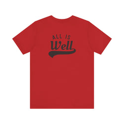 Christian Inspirational Unisex Tee - 'God is in Control' & 'All is Well'