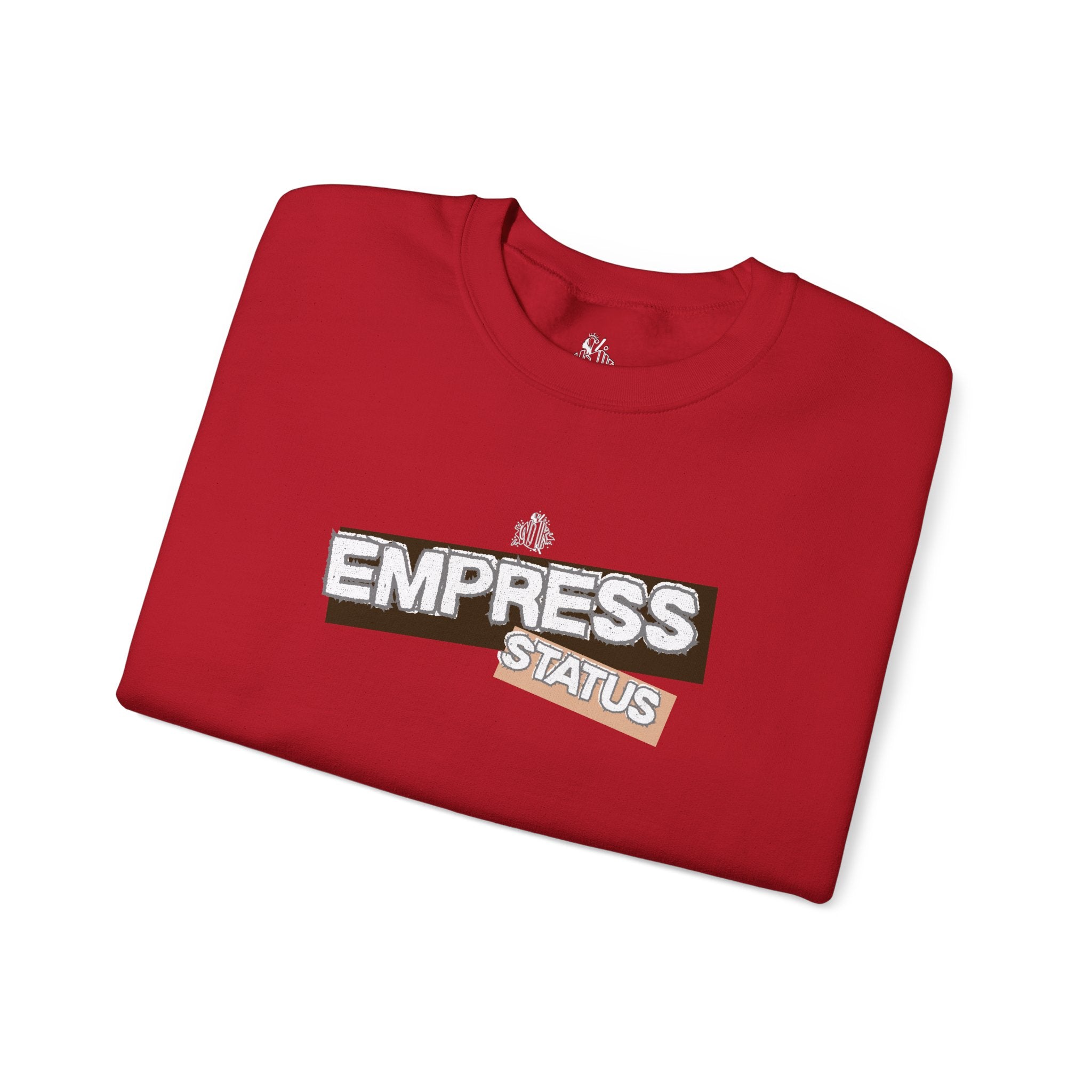 Empress Status Graphic Sweatshirt — Bold Feminine Statement Sweatshirt
