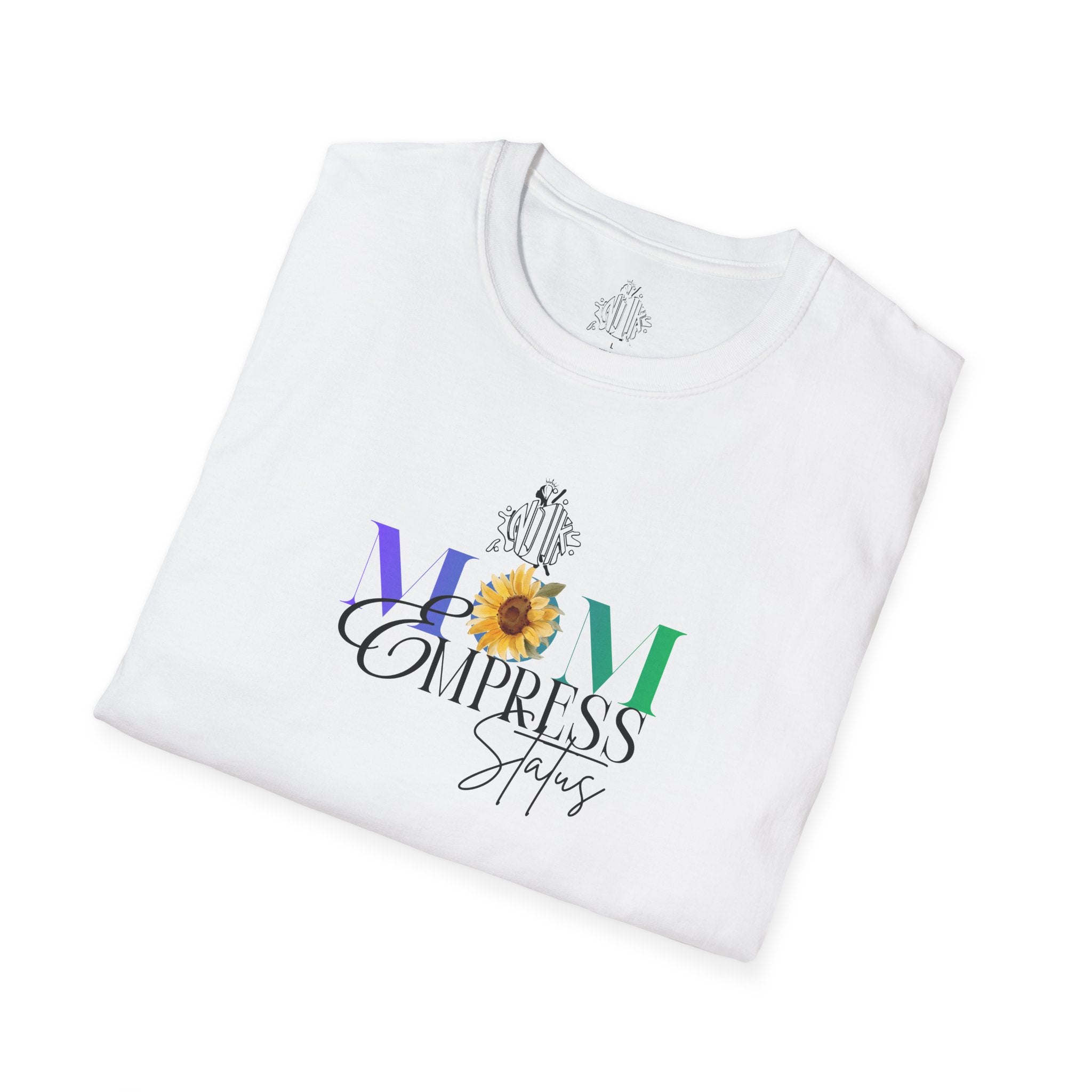 Celebrate Mom — Floral Sunflower Empowerment Graphic T-Shirt