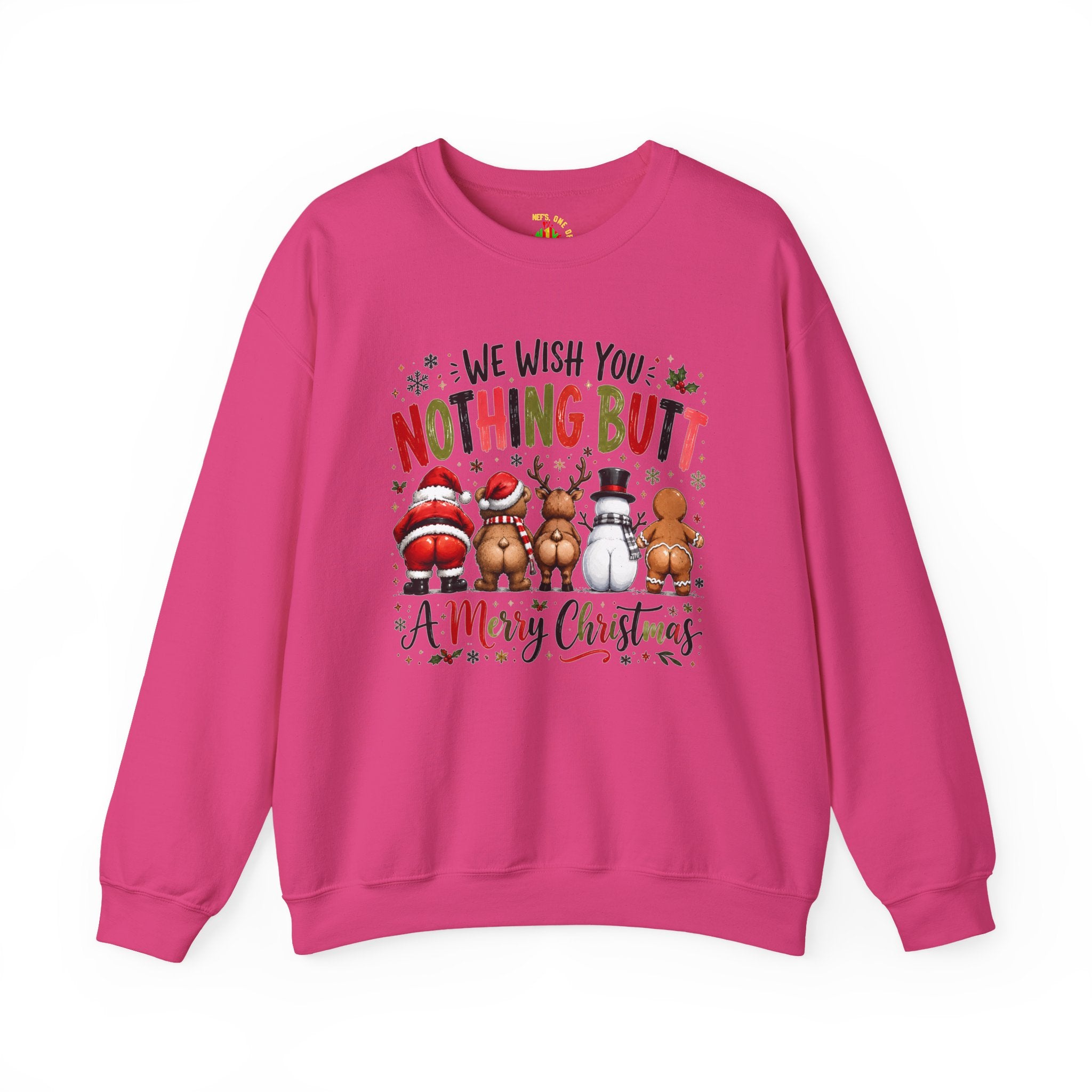 We Wish You Nothing But a Merry Christmas Crewneck Sweatshirt