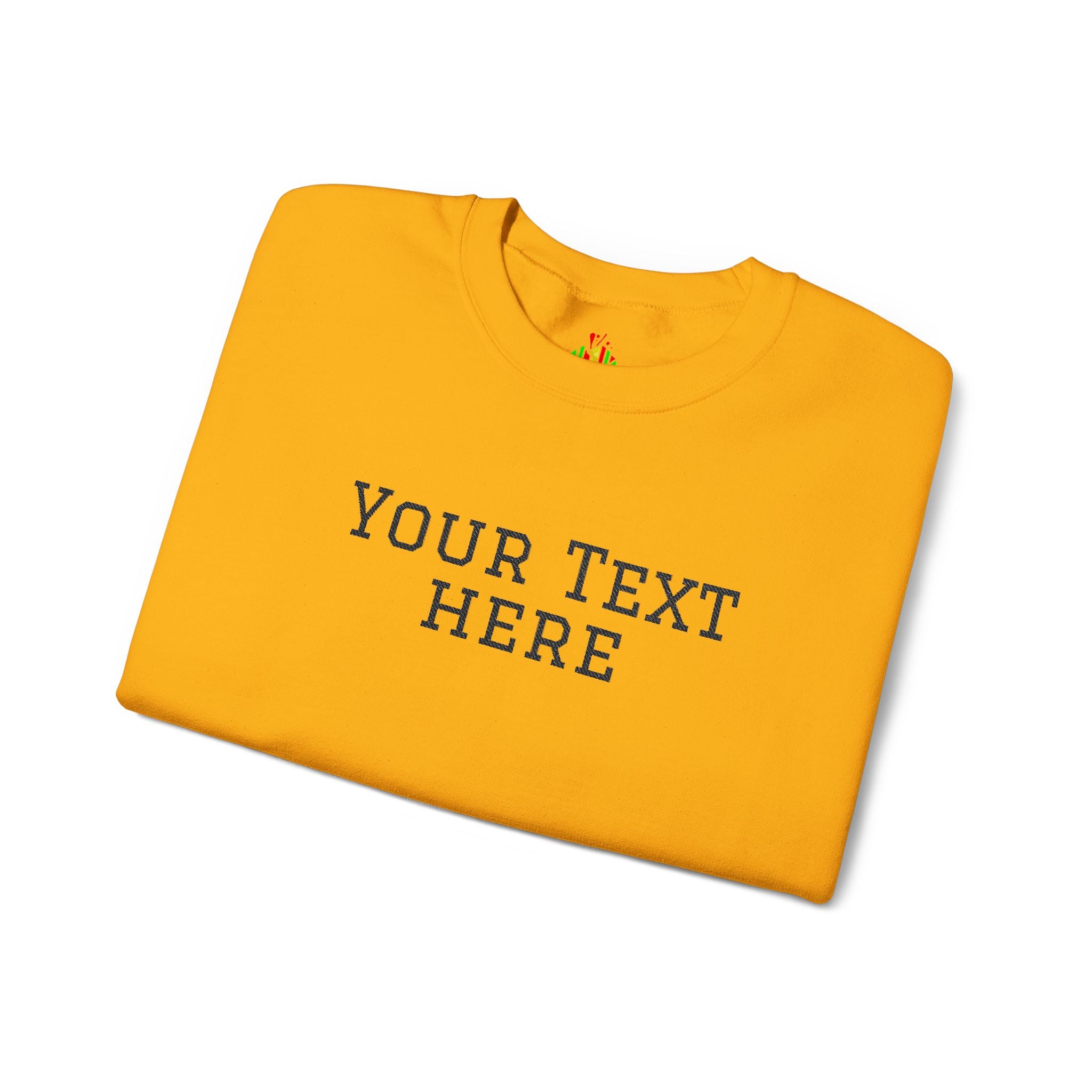 Custom Embroidered Text Crewneck Sweatshirt