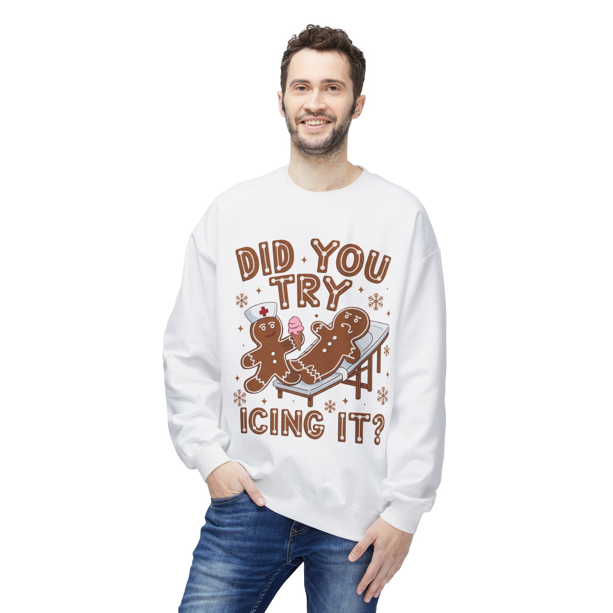 Did You Try Icing It? Gingerbread Holiday Sweatshirt