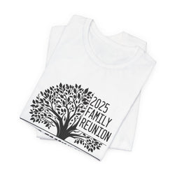 Family Reunion T-Shirt, Family Event Tee, 2025 Reunion Apparel, Unity Shirt, Love & Roots Design, Gift for Family Gatherings