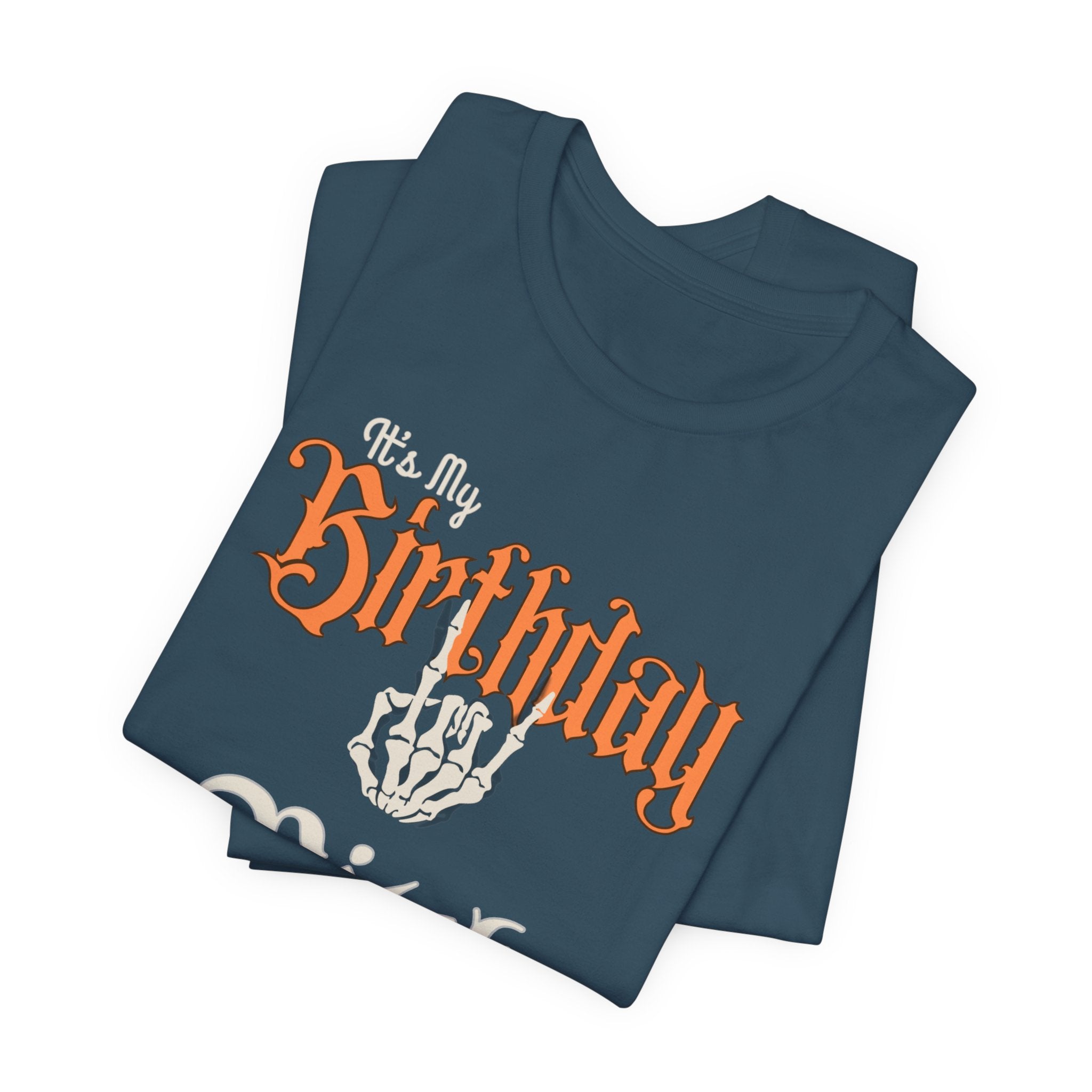 It'a My skeleton Birthday