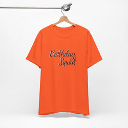 Birthday Squad  T-Shirt