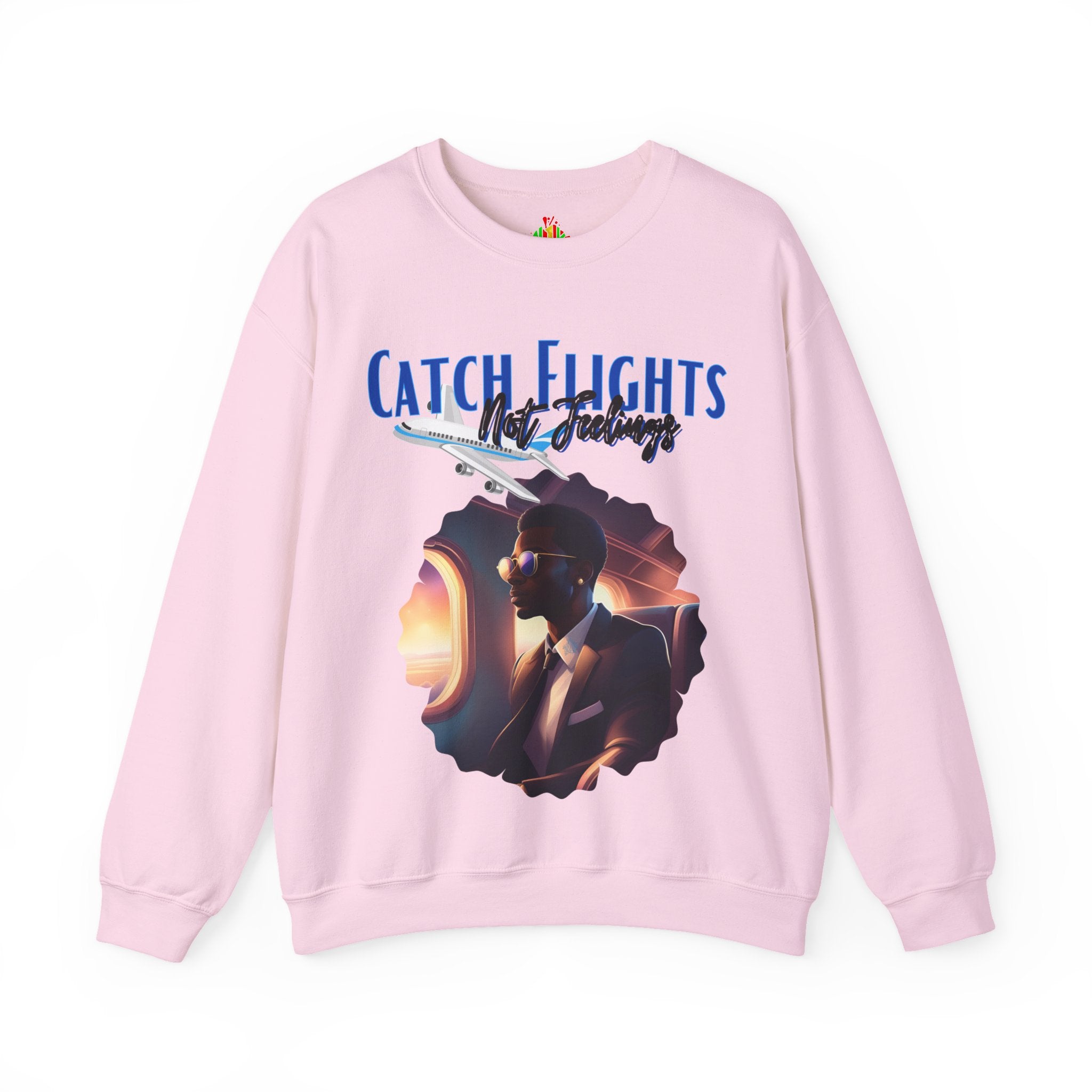 Catch flights not feelings Unisex Heavy Blend™ Crewneck Sweatshirt