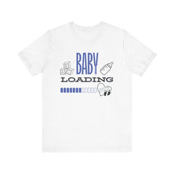 Baby Loading 2025 Unisex Jersey Short Sleeve Tee