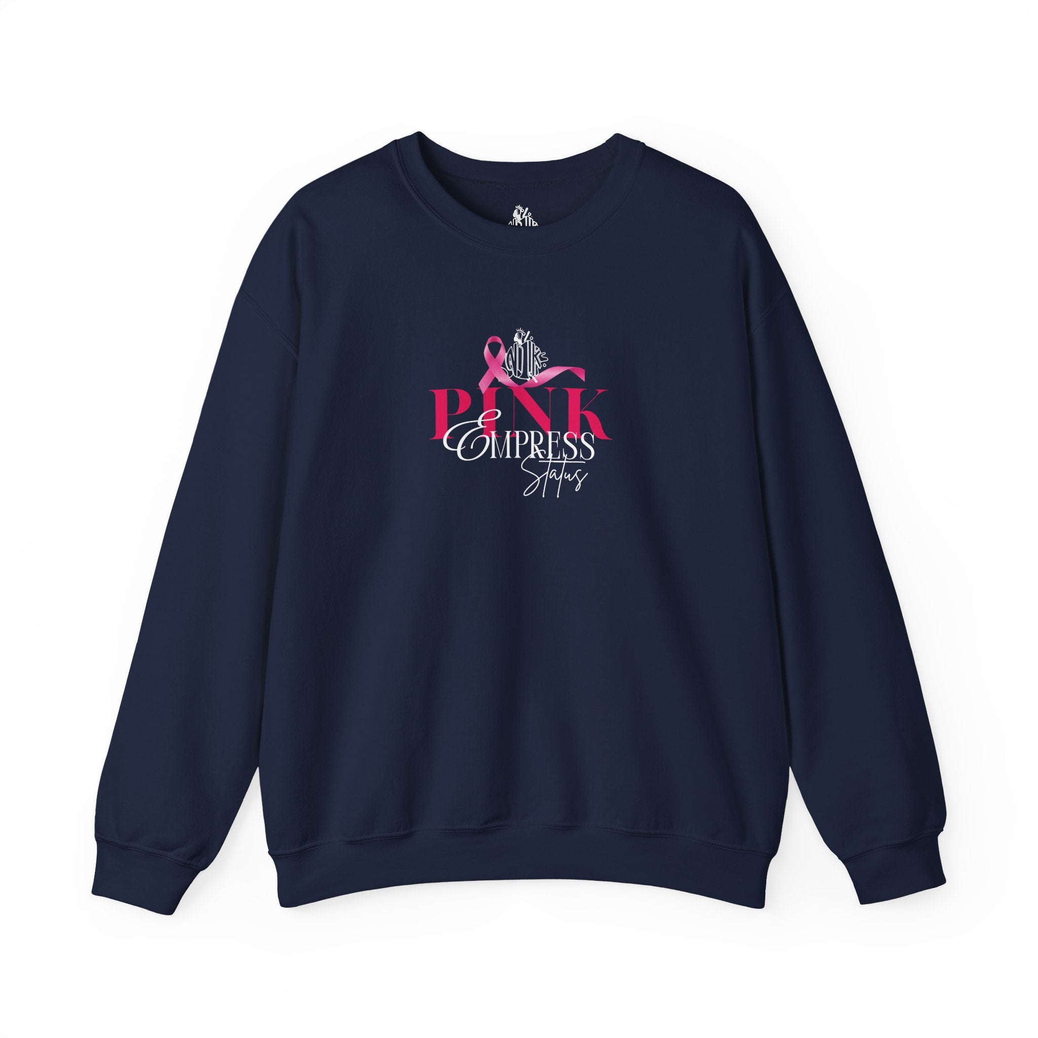 N1K Pink Empress Status Cancer Awareness Crewneck Sweatshirt - Pink Ribbon "PINK" Design