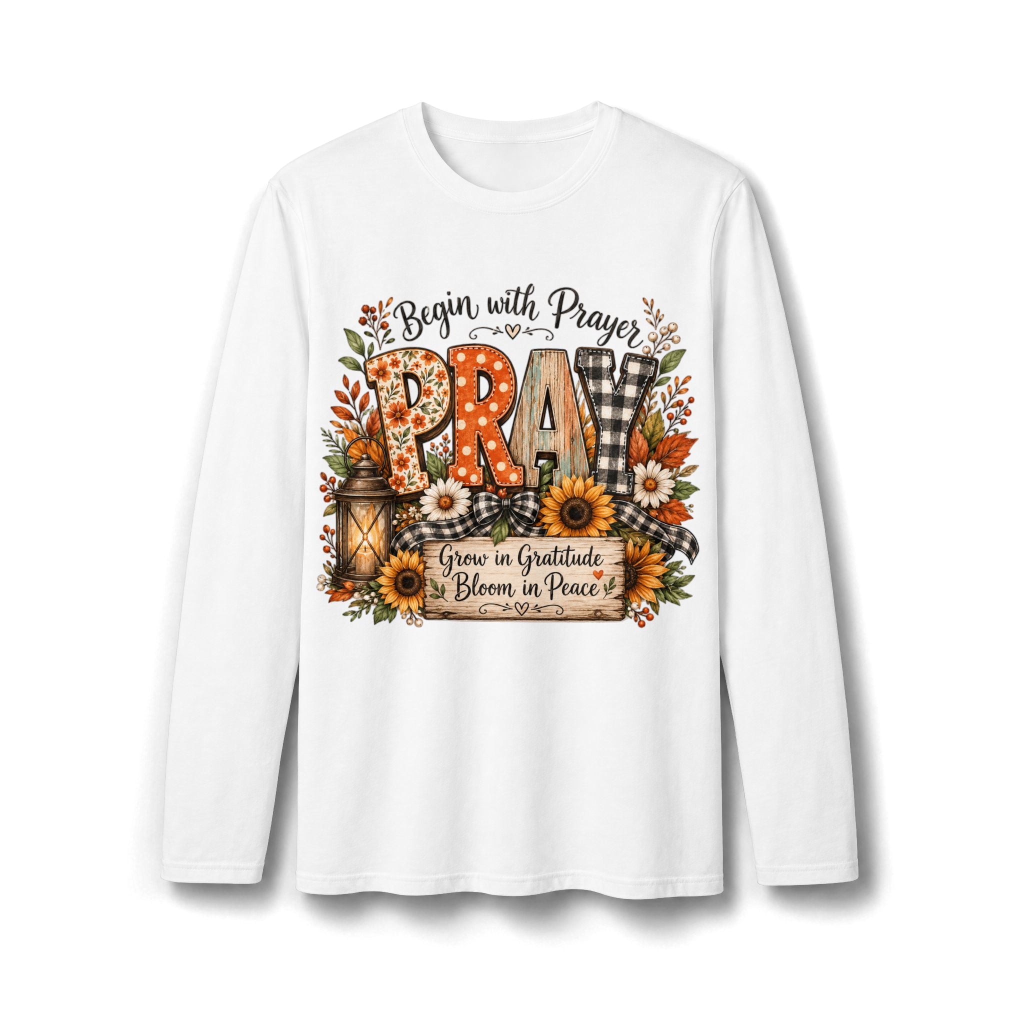 Pray Grow in Gratitude Long Sleeve T-Shirt