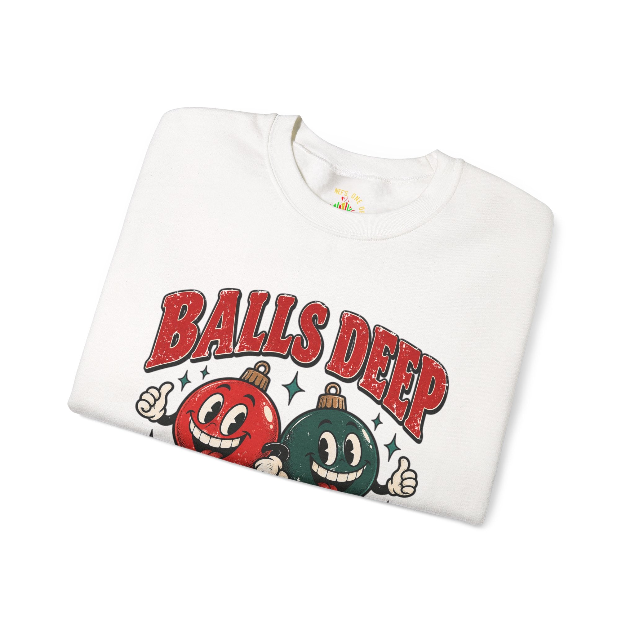 Balls Deep in Christmas Spirit Crewneck Sweatshirt