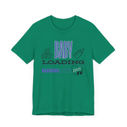 Baby Loading 2025 Unisex Jersey Short Sleeve Tee