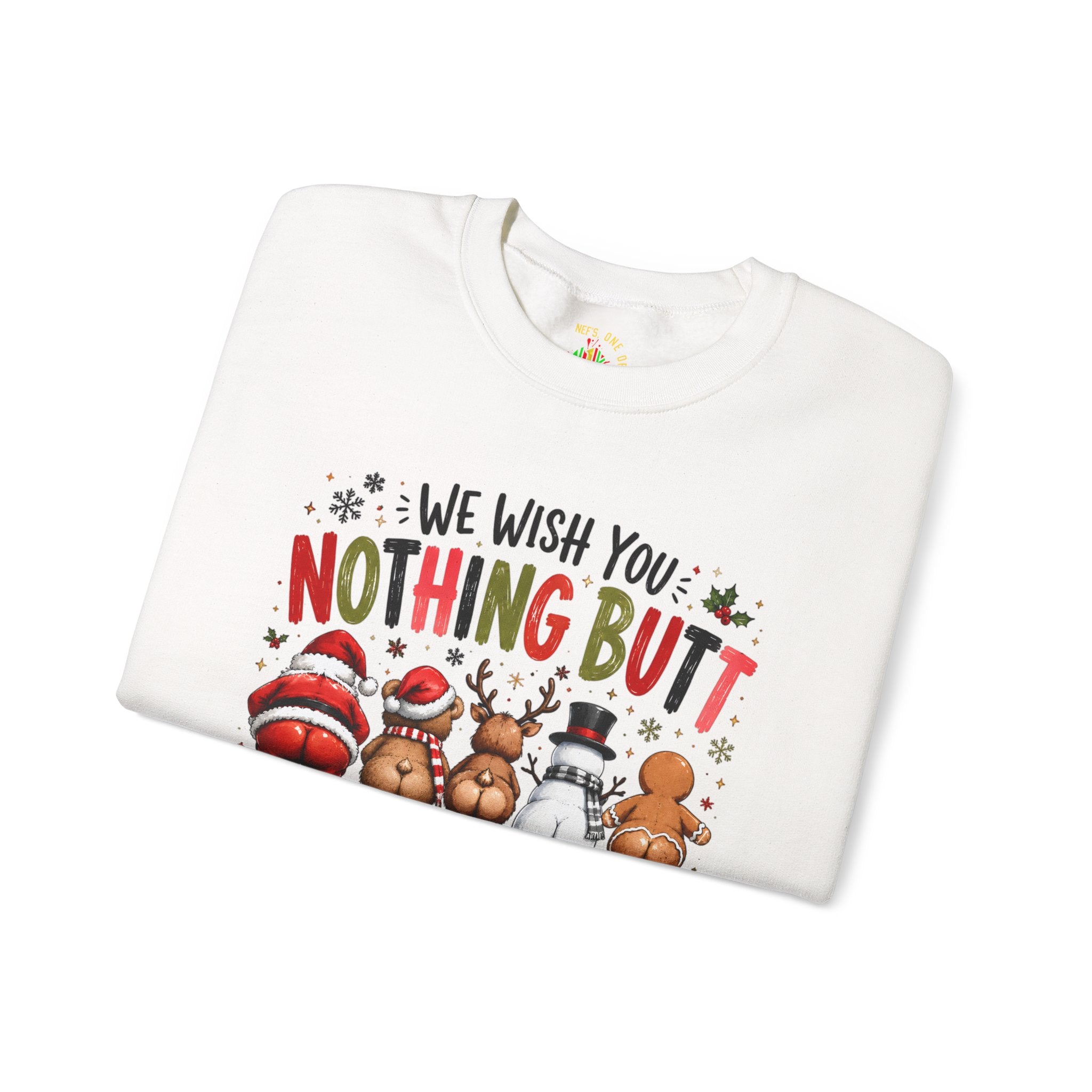 We Wish You Nothing But a Merry Christmas Crewneck Sweatshirt