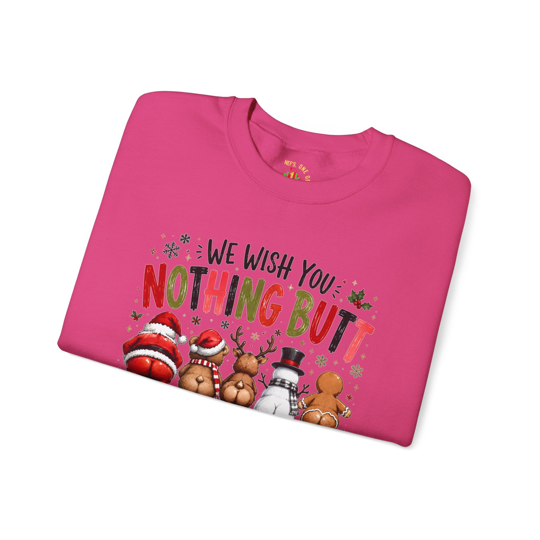 We Wish You Nothing But a Merry Christmas Sweatshirt