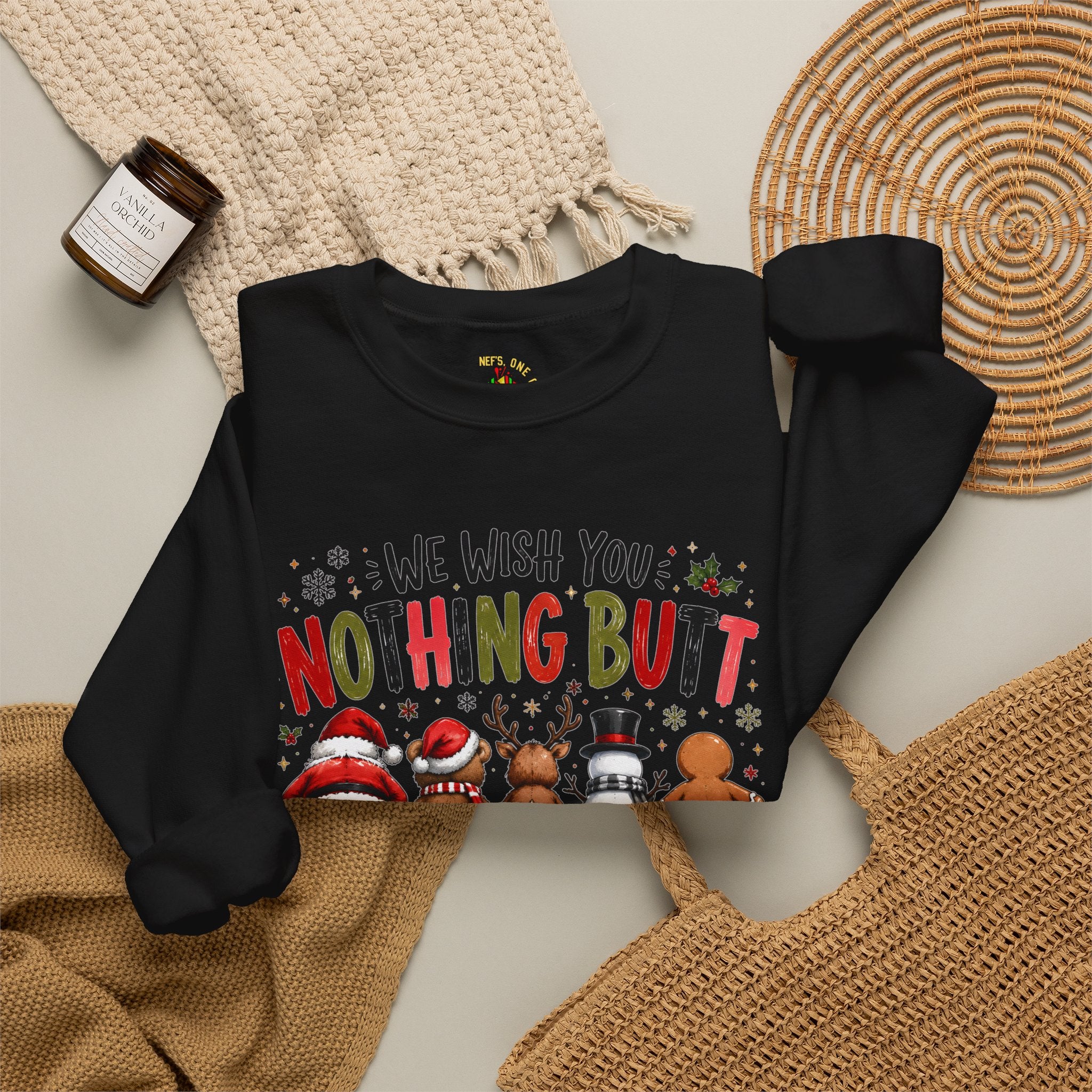We Wish You Nothing But a Merry Christmas Sweatshirt