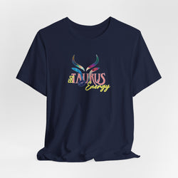 Big Taurus Energy T-Shirt