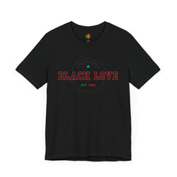 Black Love Unisex Jersey Tee | Heritage Design, Casual Wear, Gift for Him/Her, Black History Month, Everyday Comfort