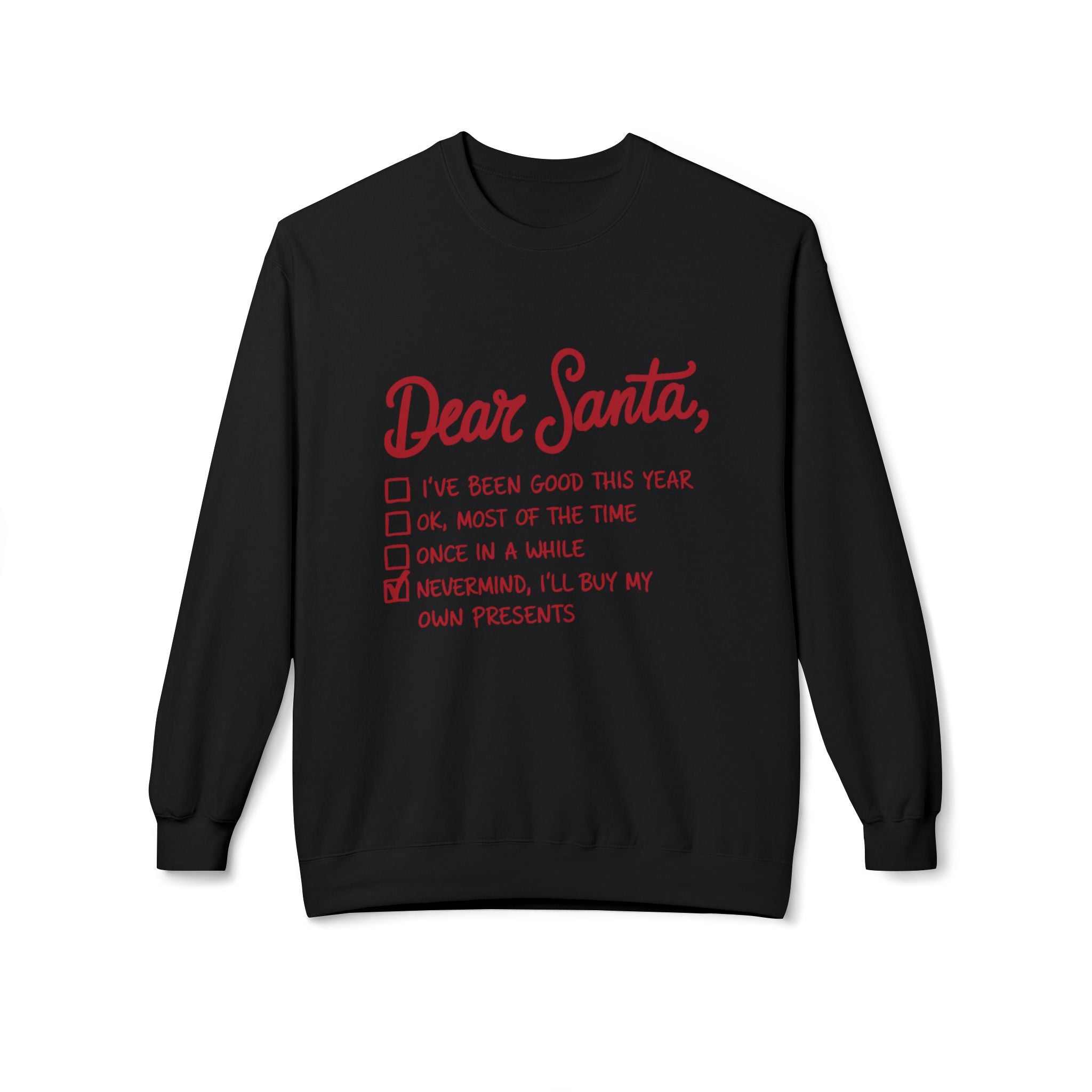 "Dear Santa" Funny Christmas Checklist Holiday Crewneck SweatshirtSweatshirtDear Santa