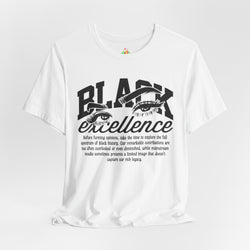 Black Excellence Unisex Tee - Celebrate Diversity and Empowerment