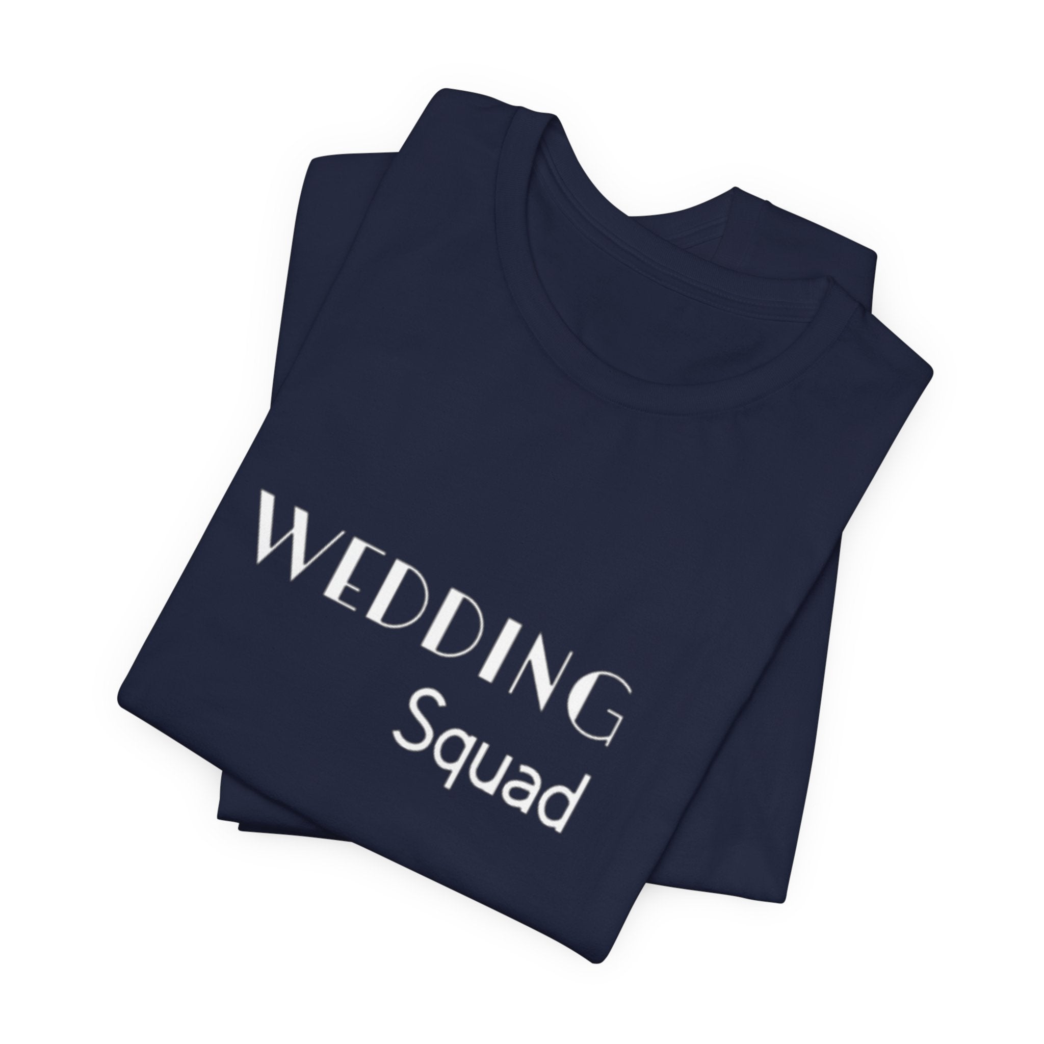 Wedding Squad T-Shirt