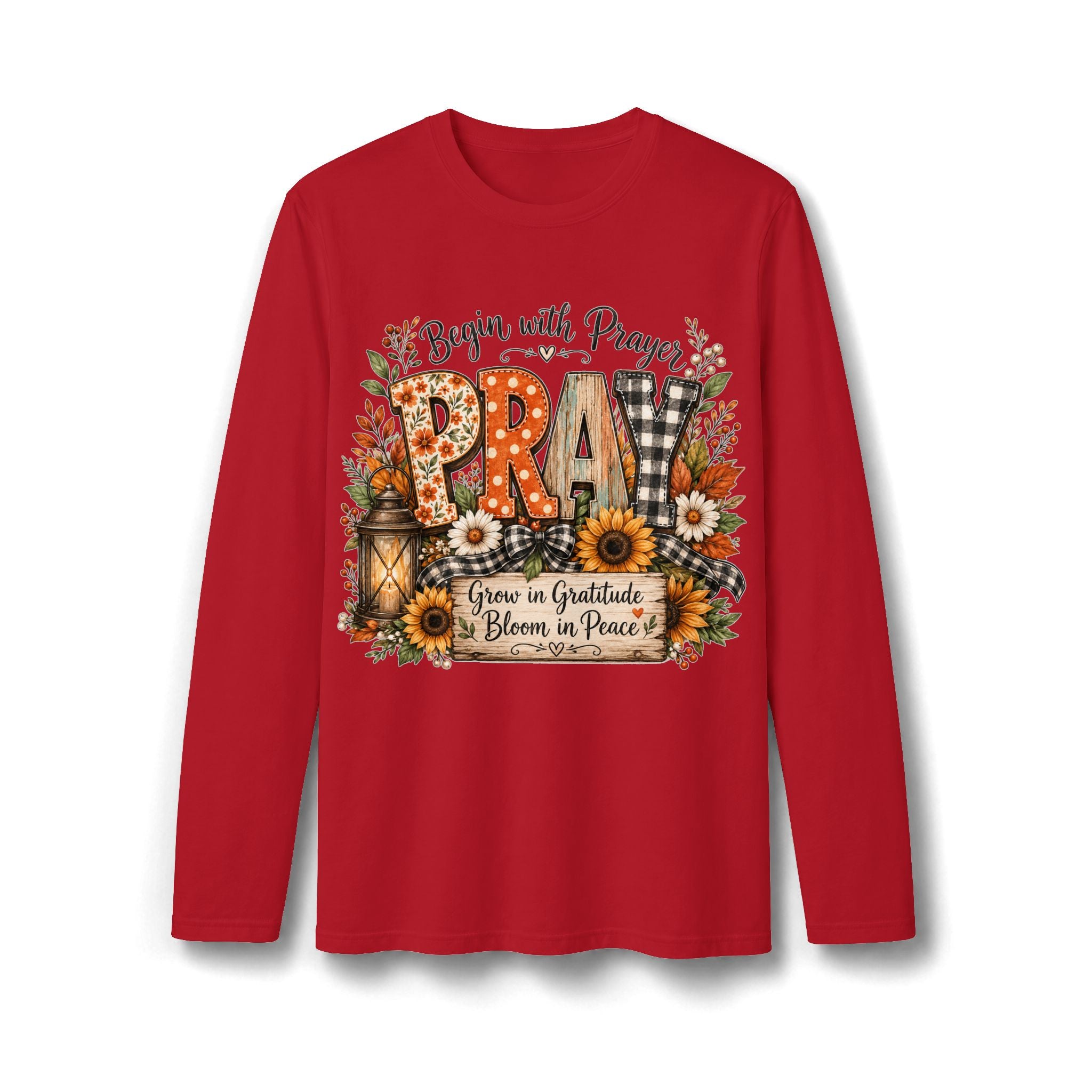 Pray Grow in Gratitude Long Sleeve T-Shirt
