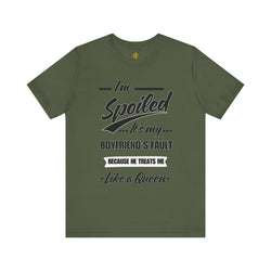 Spoiled Queen Unisex Jersey Tee - Cute Gift for Girlfriends