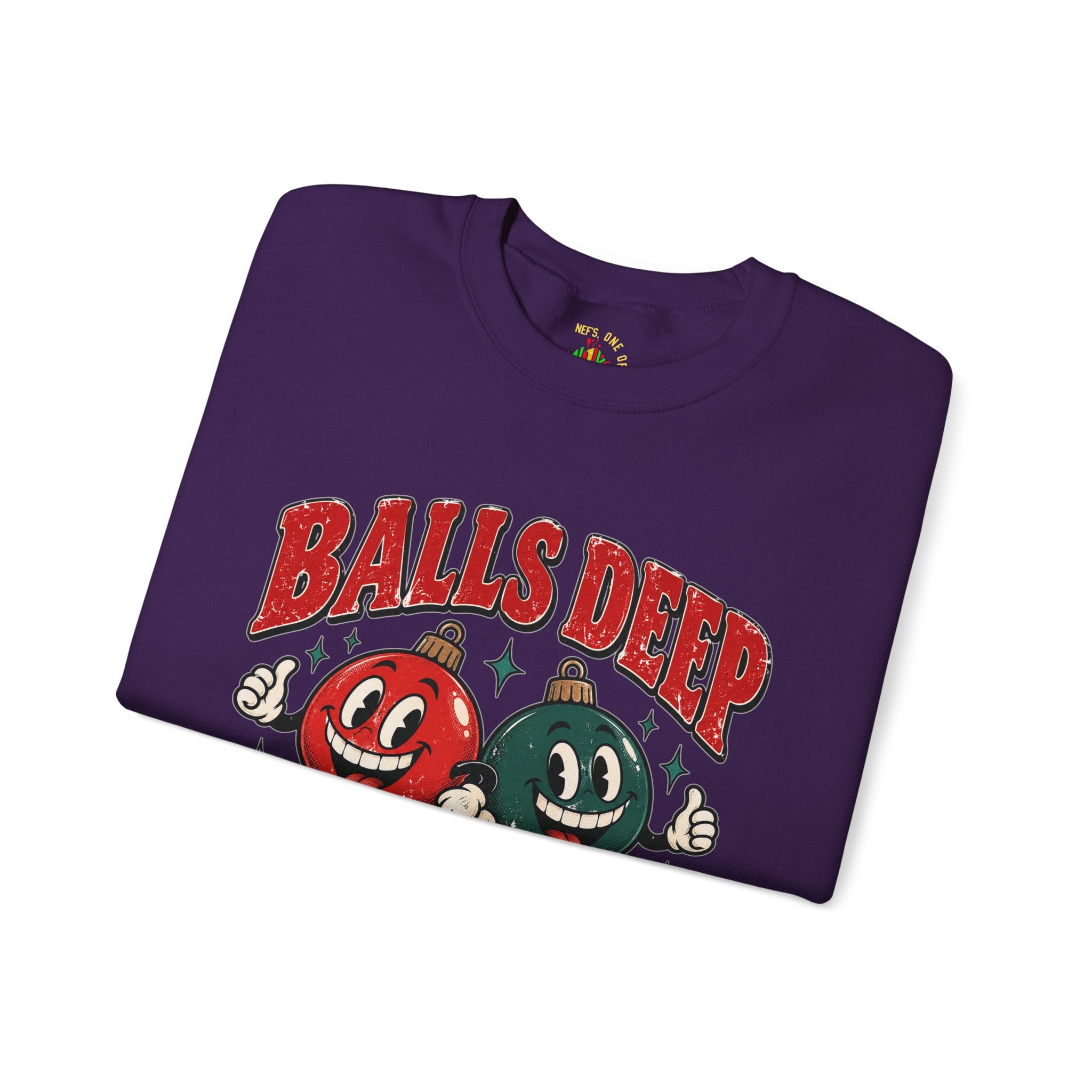 Balls Deep in Christmas Spirit Crewneck Sweatshirt