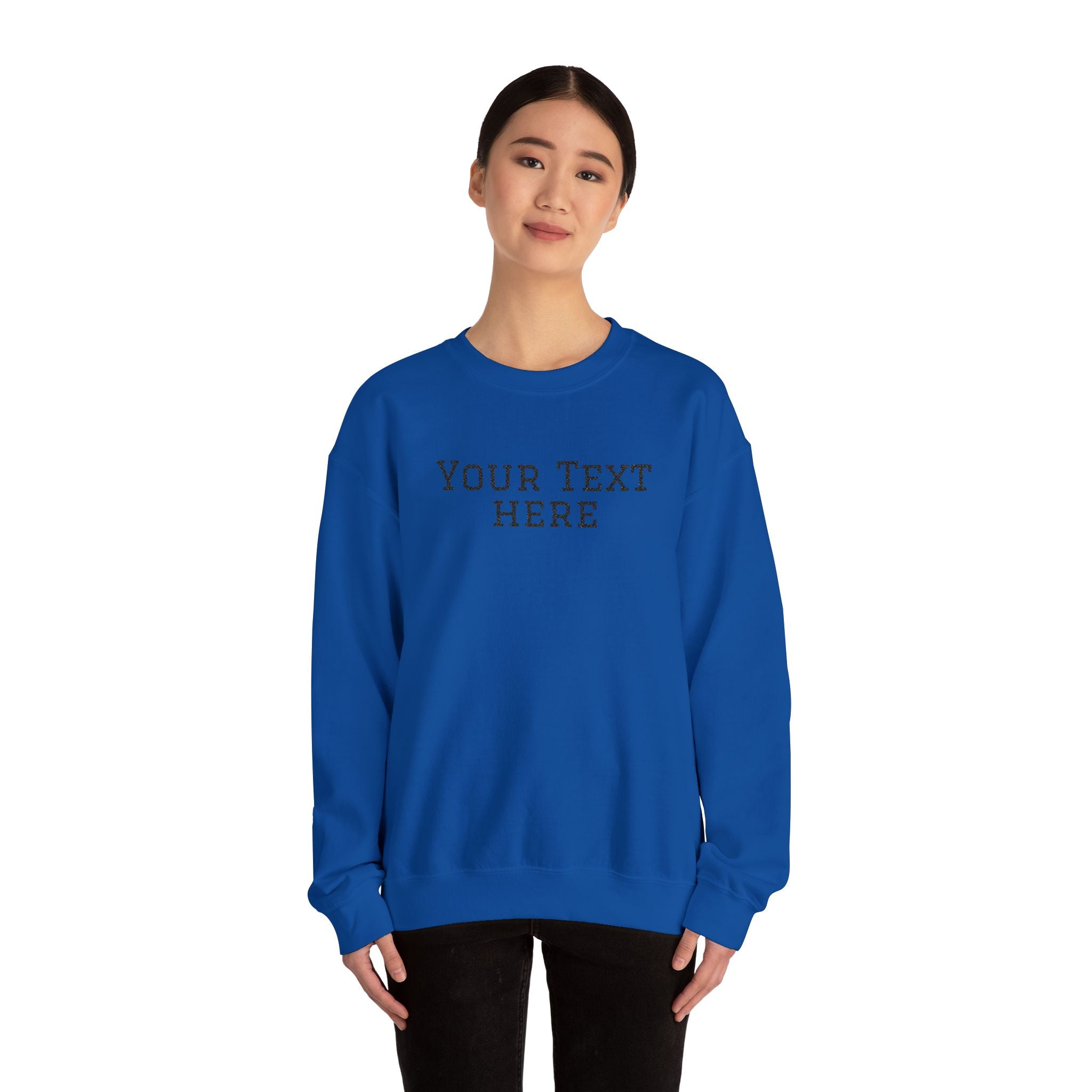 Custom Embroidered Text Crewneck Sweatshirt