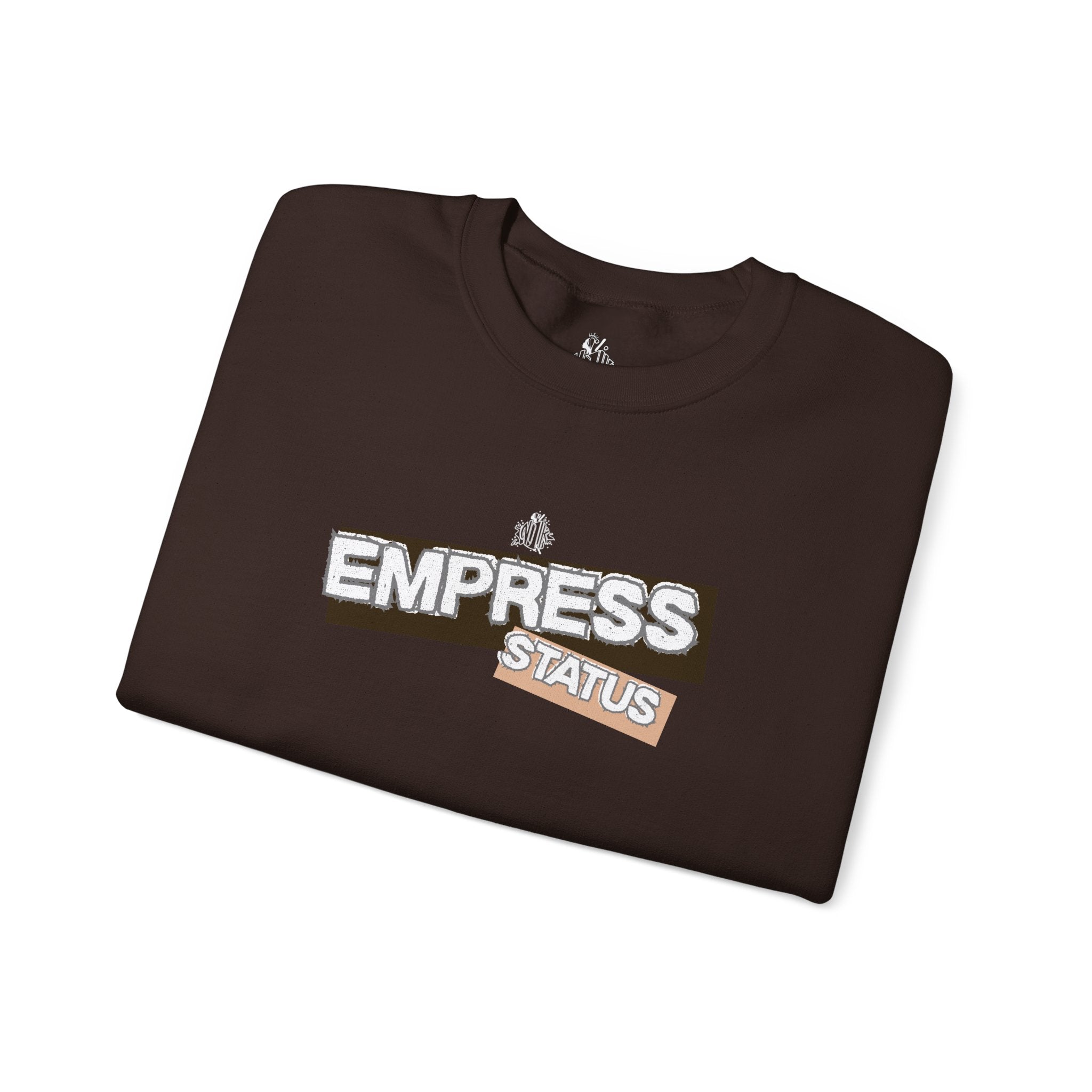 Empress Status Graphic Sweatshirt — Bold Feminine Statement Sweatshirt