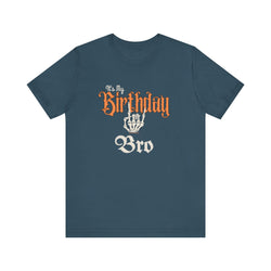 It's My Birthday Skelaton Bro