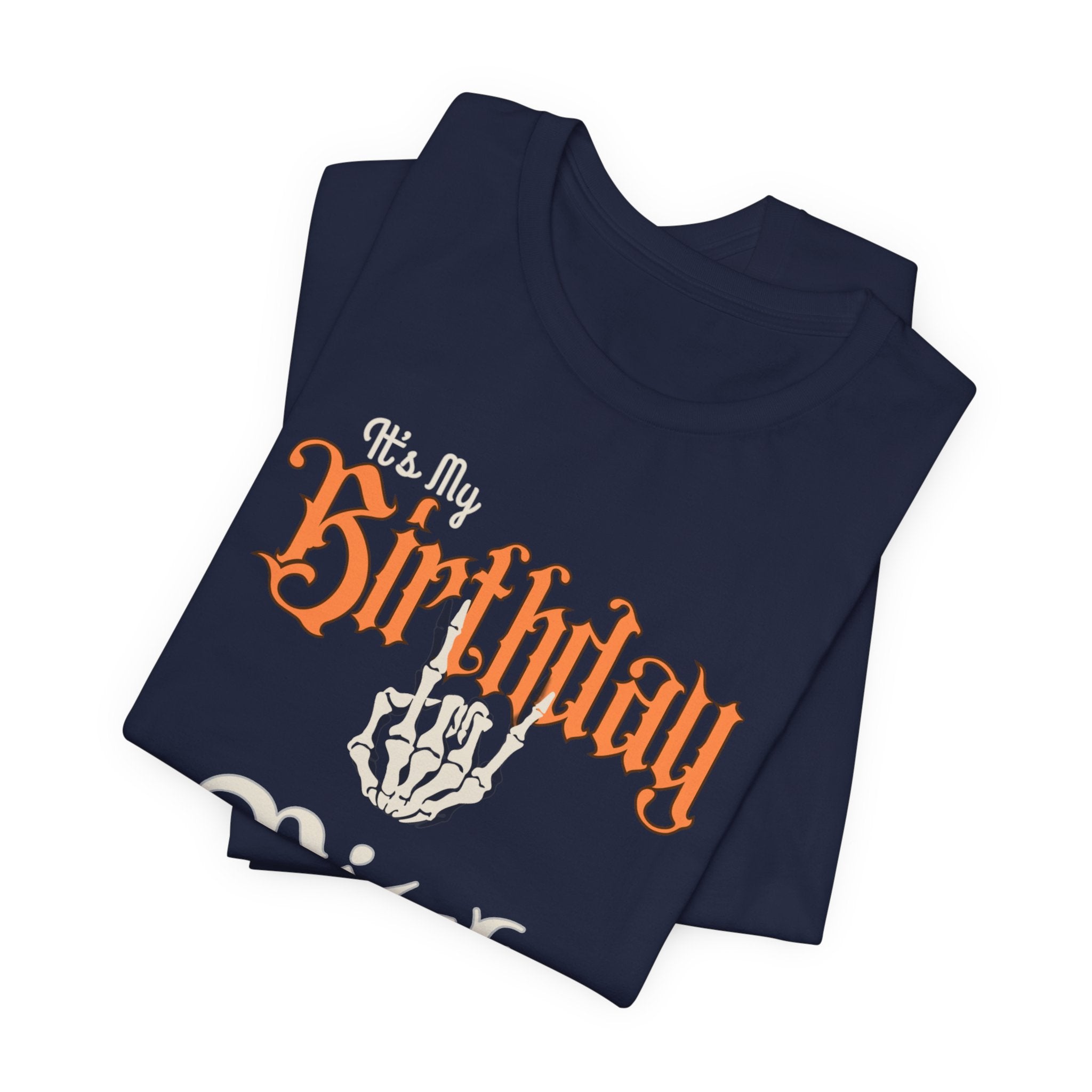 It'a My skeleton Birthday