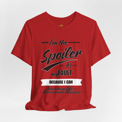 He's the Spoiler Unisex Jersey Tee - Express love for his Queen and Princess
