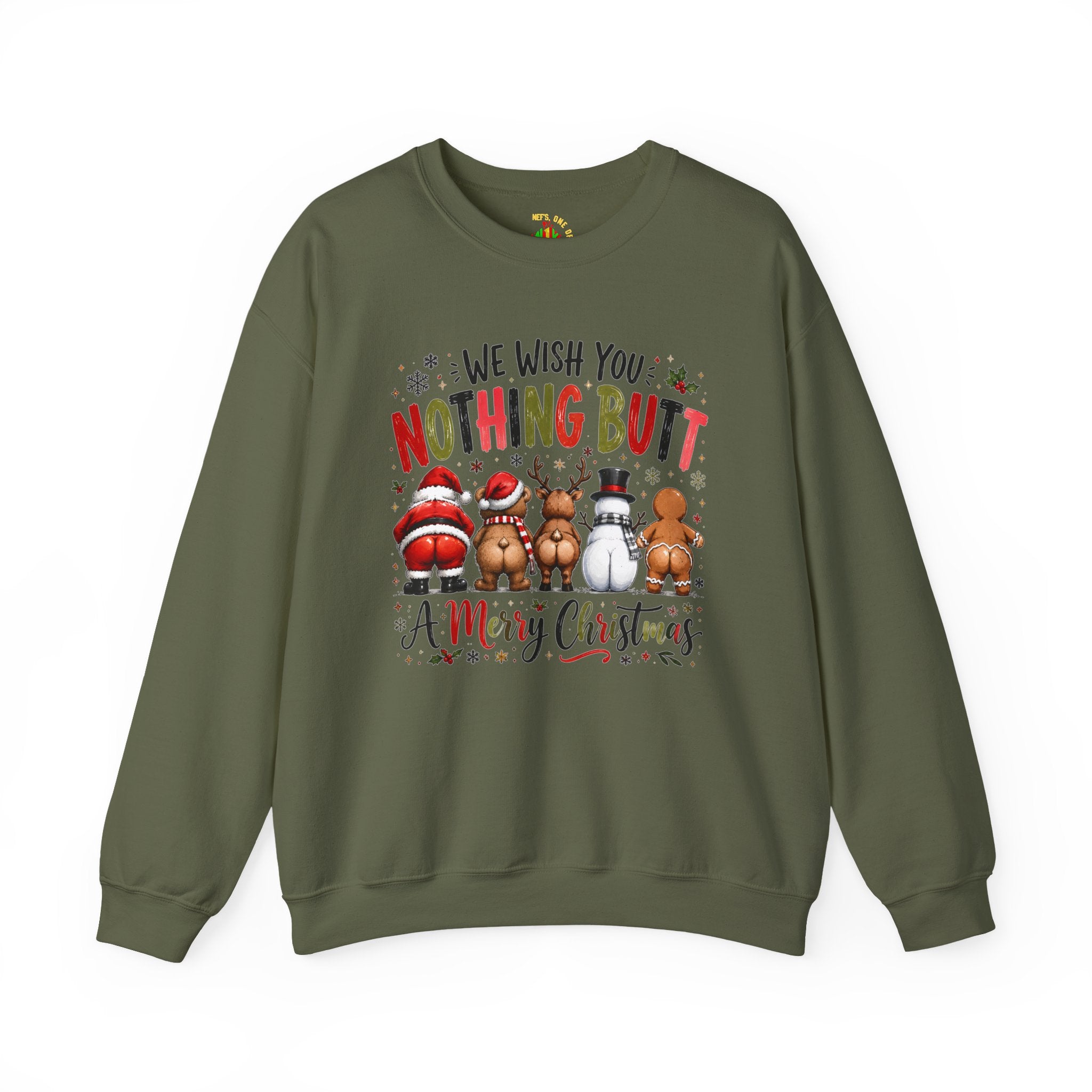 We Wish You Nothing But a Merry Christmas Crewneck Sweatshirt