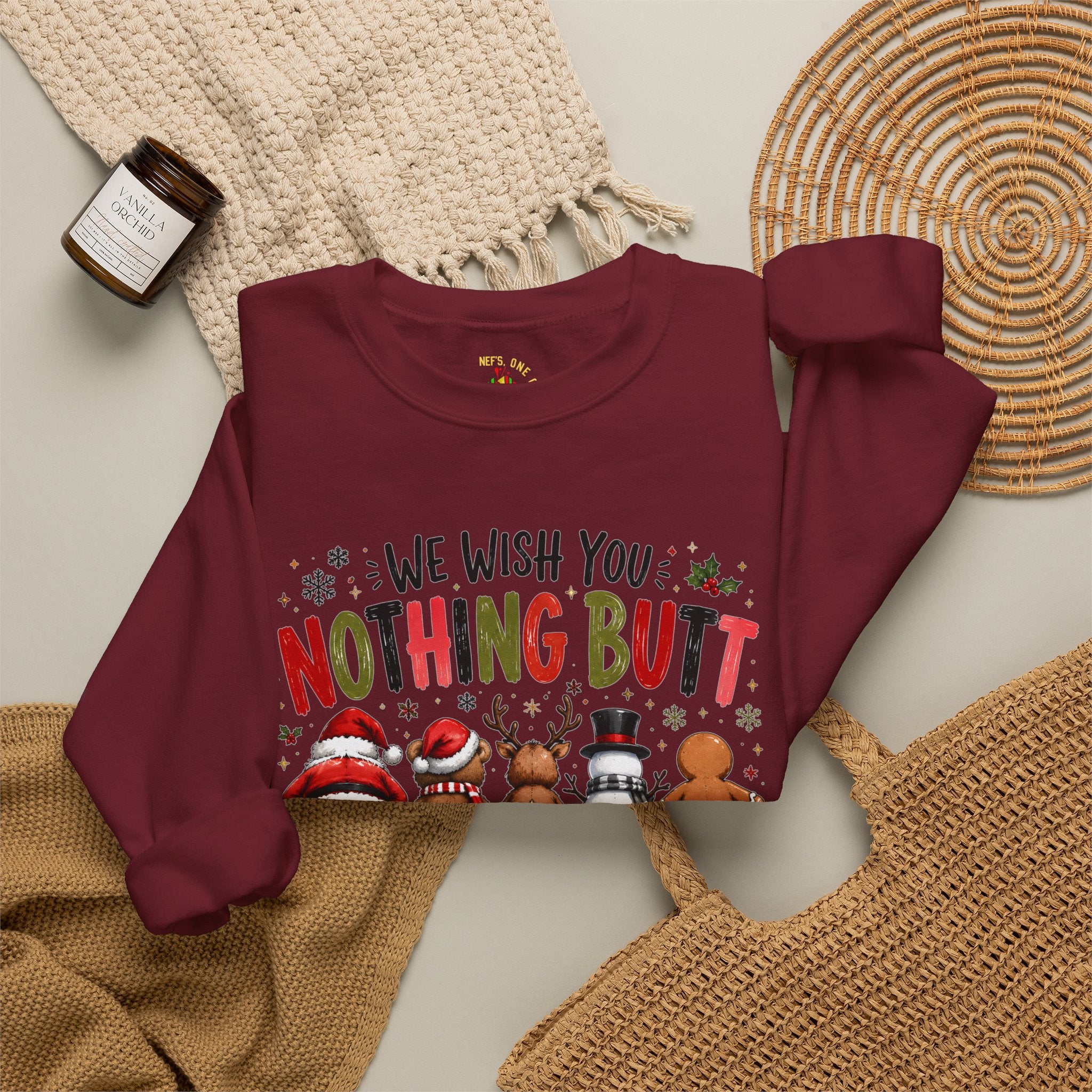 We Wish You Nothing But a Merry Christmas Sweatshirt