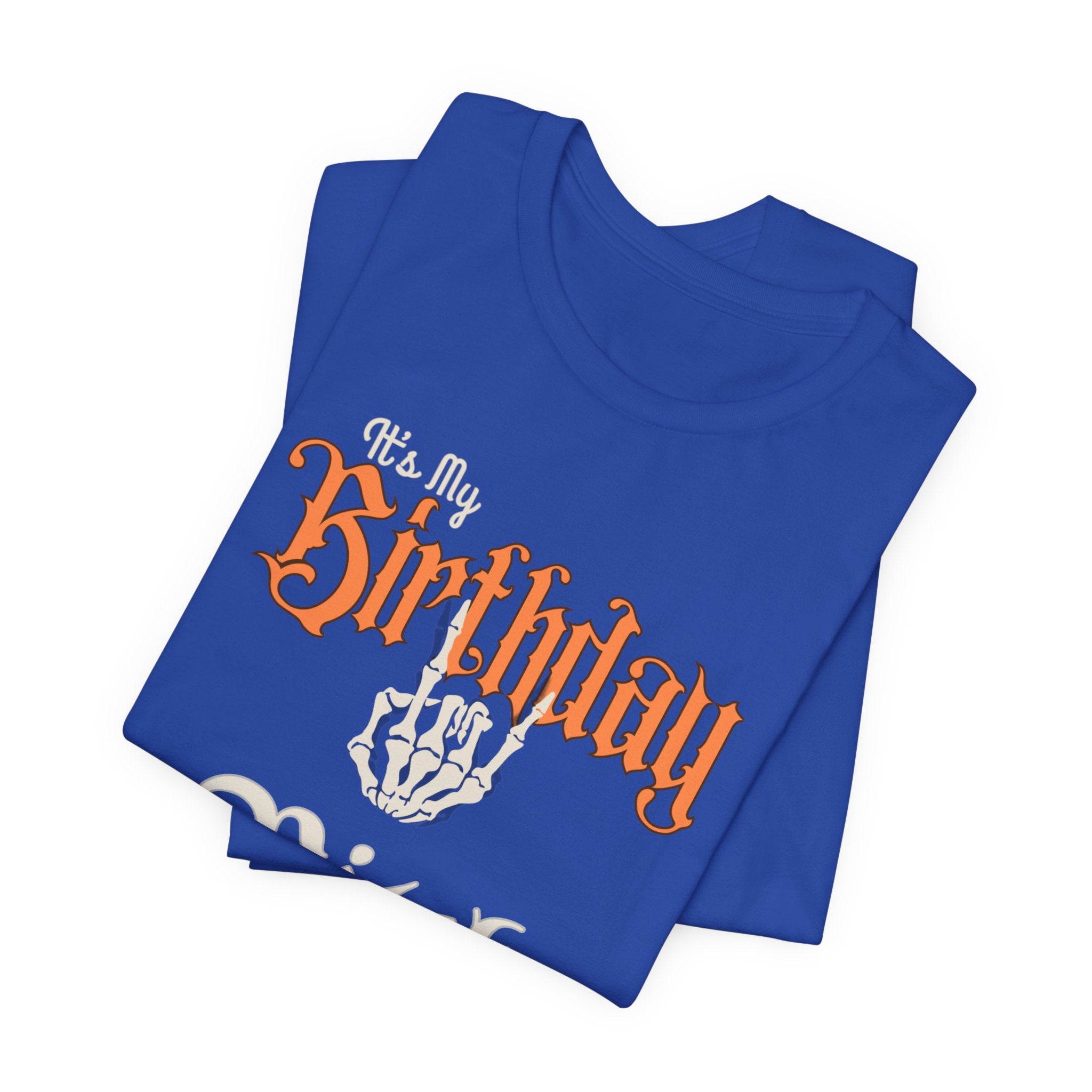 It'a My skeleton Birthday