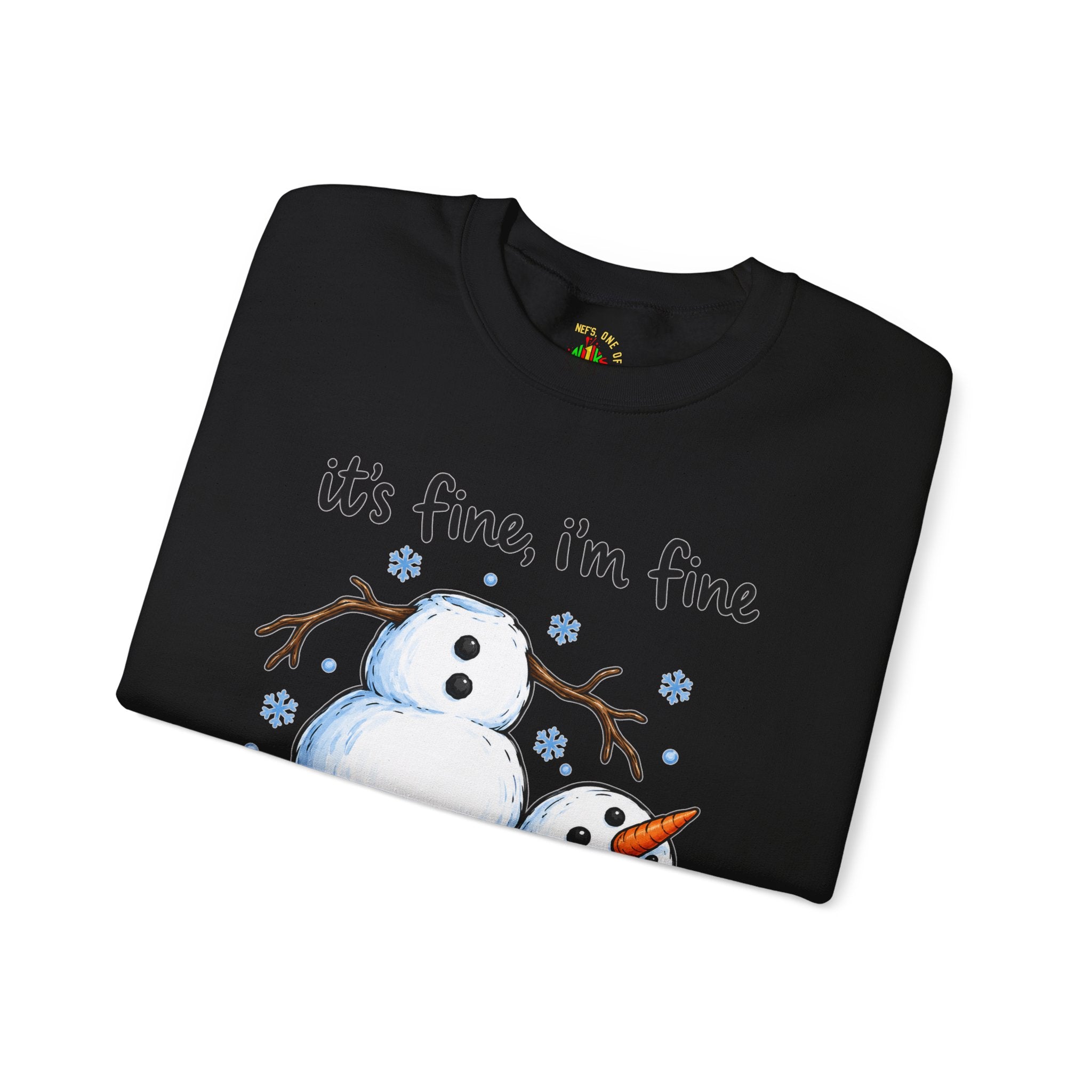 It’s Fine, I’m Fine, Everything Is Fine Snowman Christmas Sweatshirt