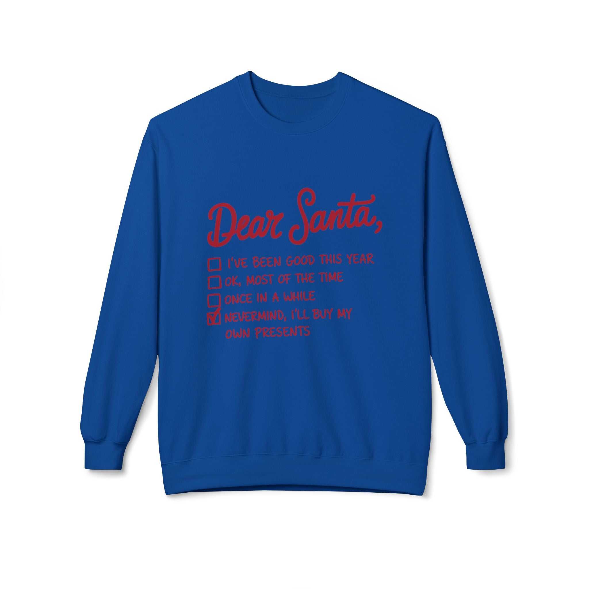 "Dear Santa" Funny Christmas Checklist Holiday Crewneck SweatshirtSweatshirtDear Santa
