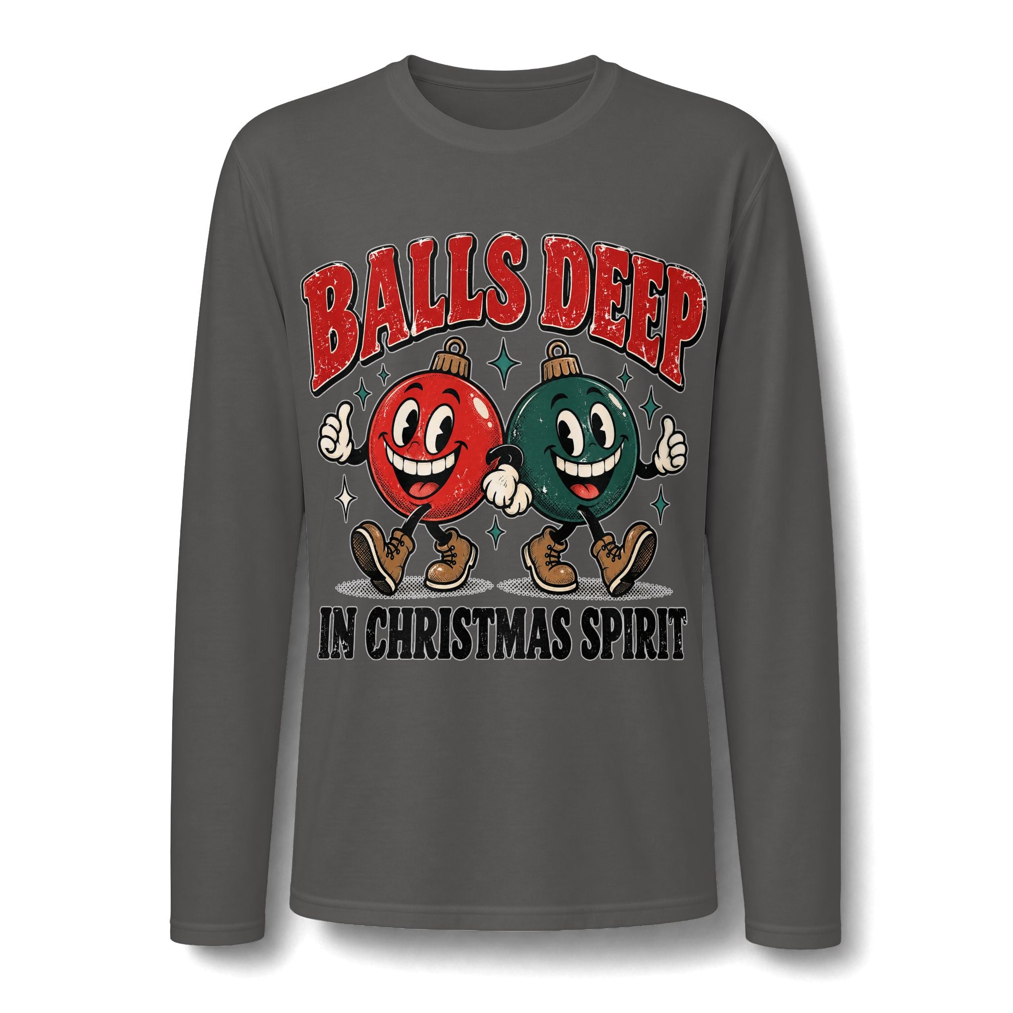 Balls Deep in Christmas Spirit Long Sleeve T-Shirt