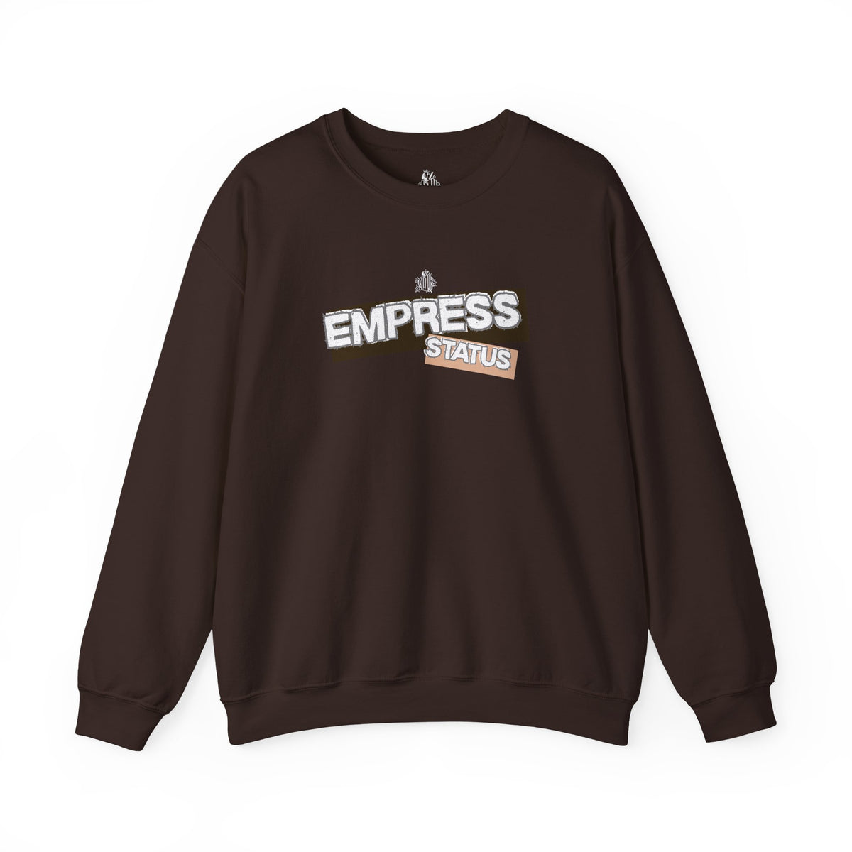 Empress Status Graphic Sweatshirt — Bold Feminine Statement Sweatshirt
