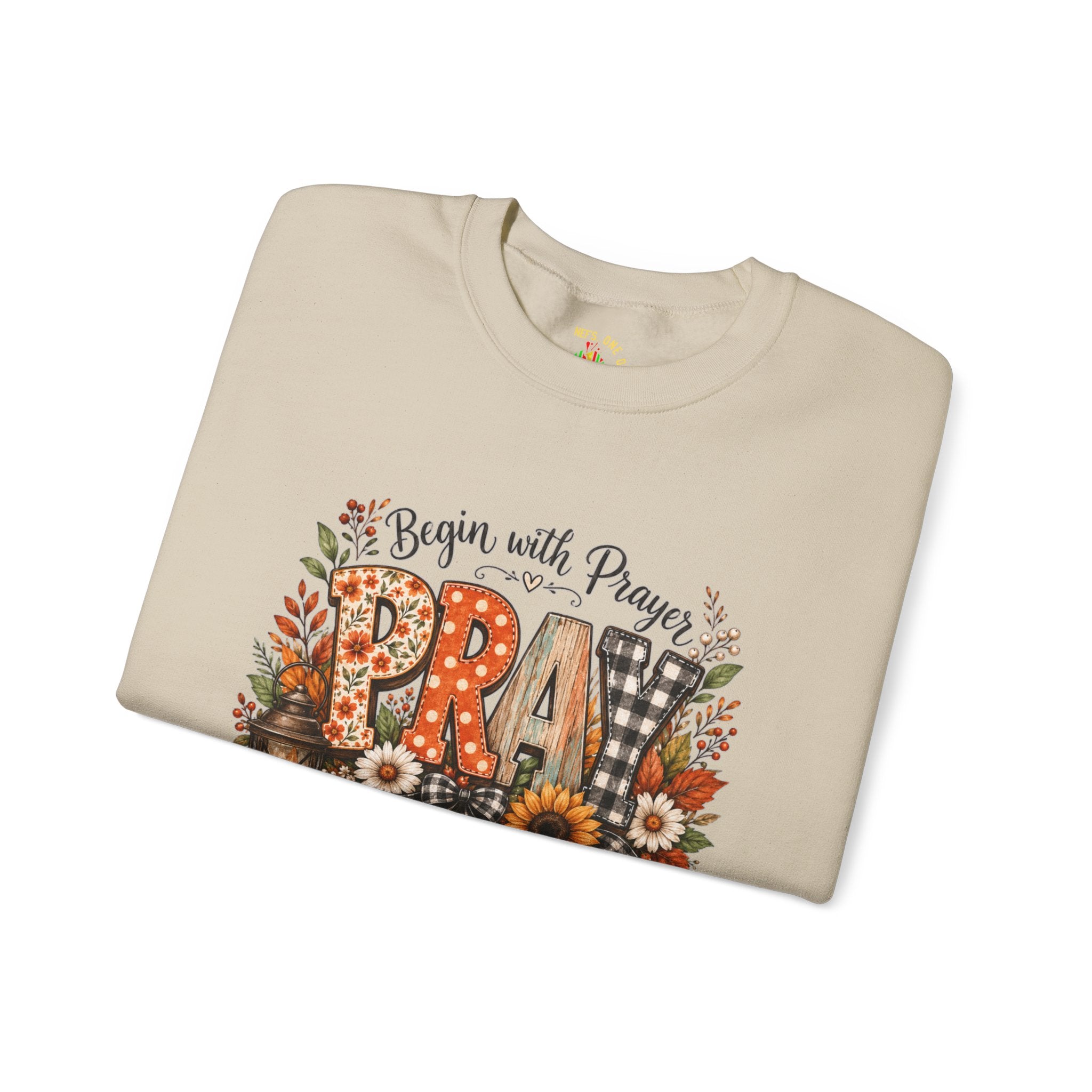 Begin with Prayer Sweatshirt – Floral Christian Faith Crewneck