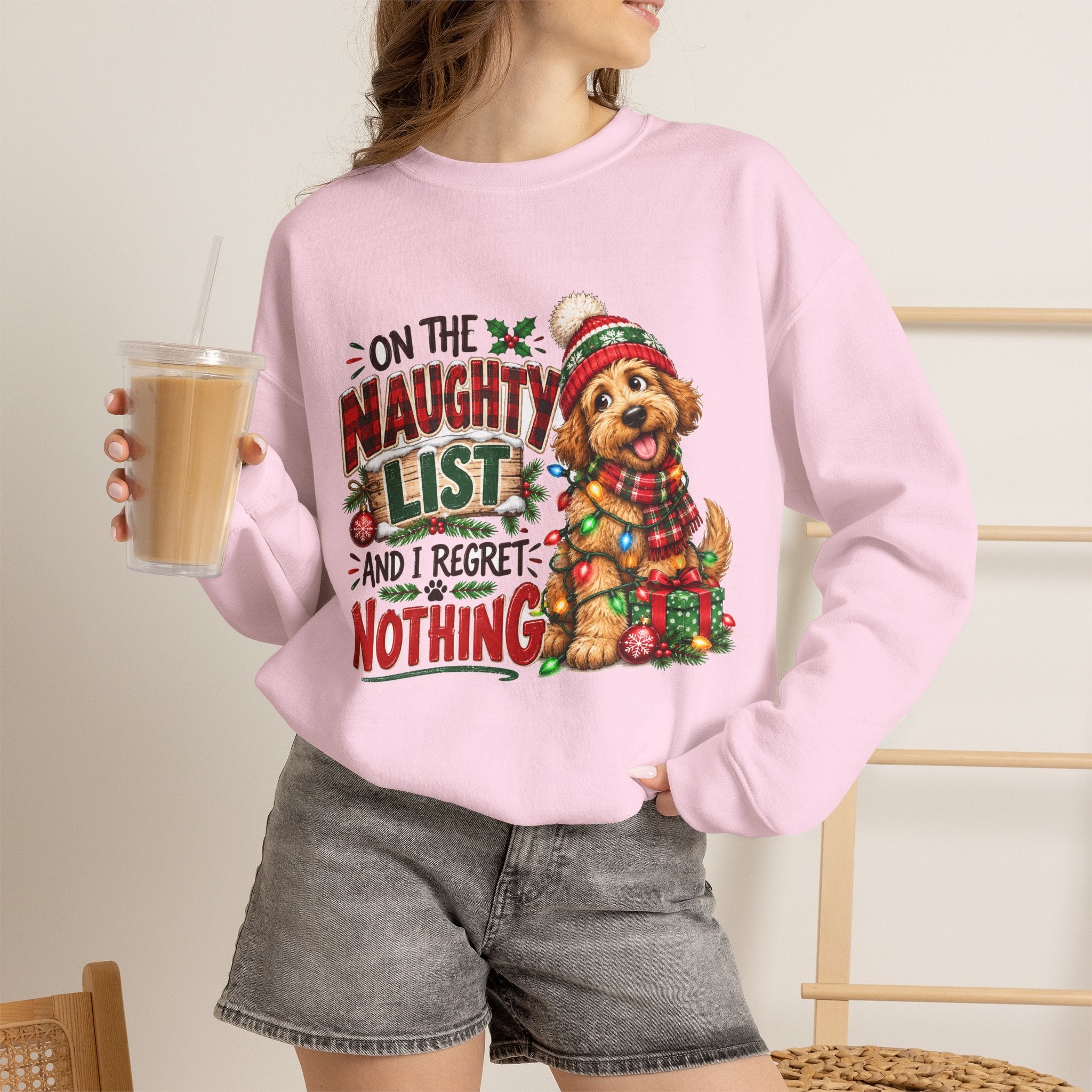 On the Naughty List and I Regret Nothing Christmas Crewneck Sweatshirt