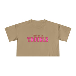 Trouble Maker Women's Crop Tee, Funny Quote Shirt, Casual Summer Top, Gift for Her, Trendy Graphic Tee
