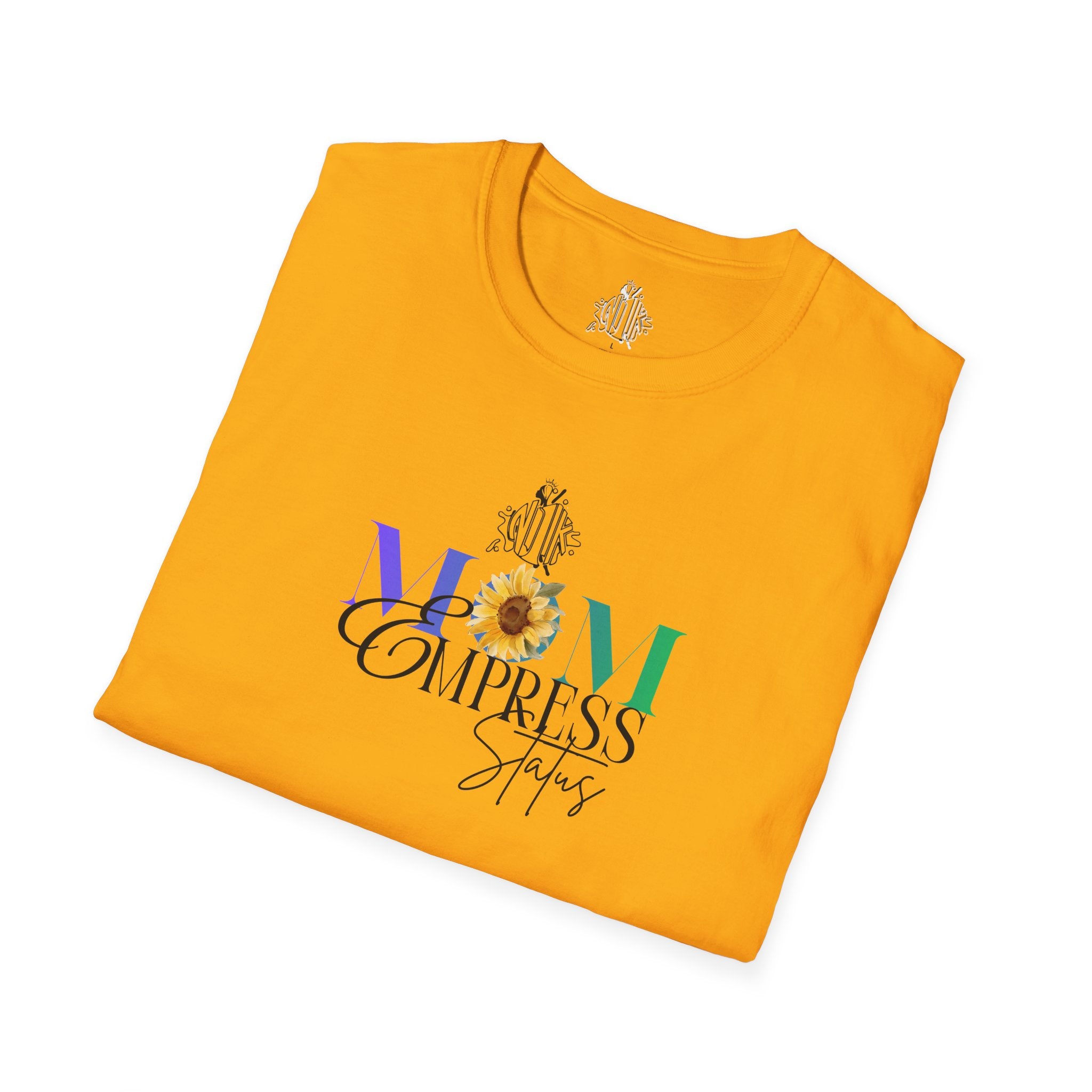 Celebrate Mom — Floral Sunflower Empowerment Graphic T-Shirt