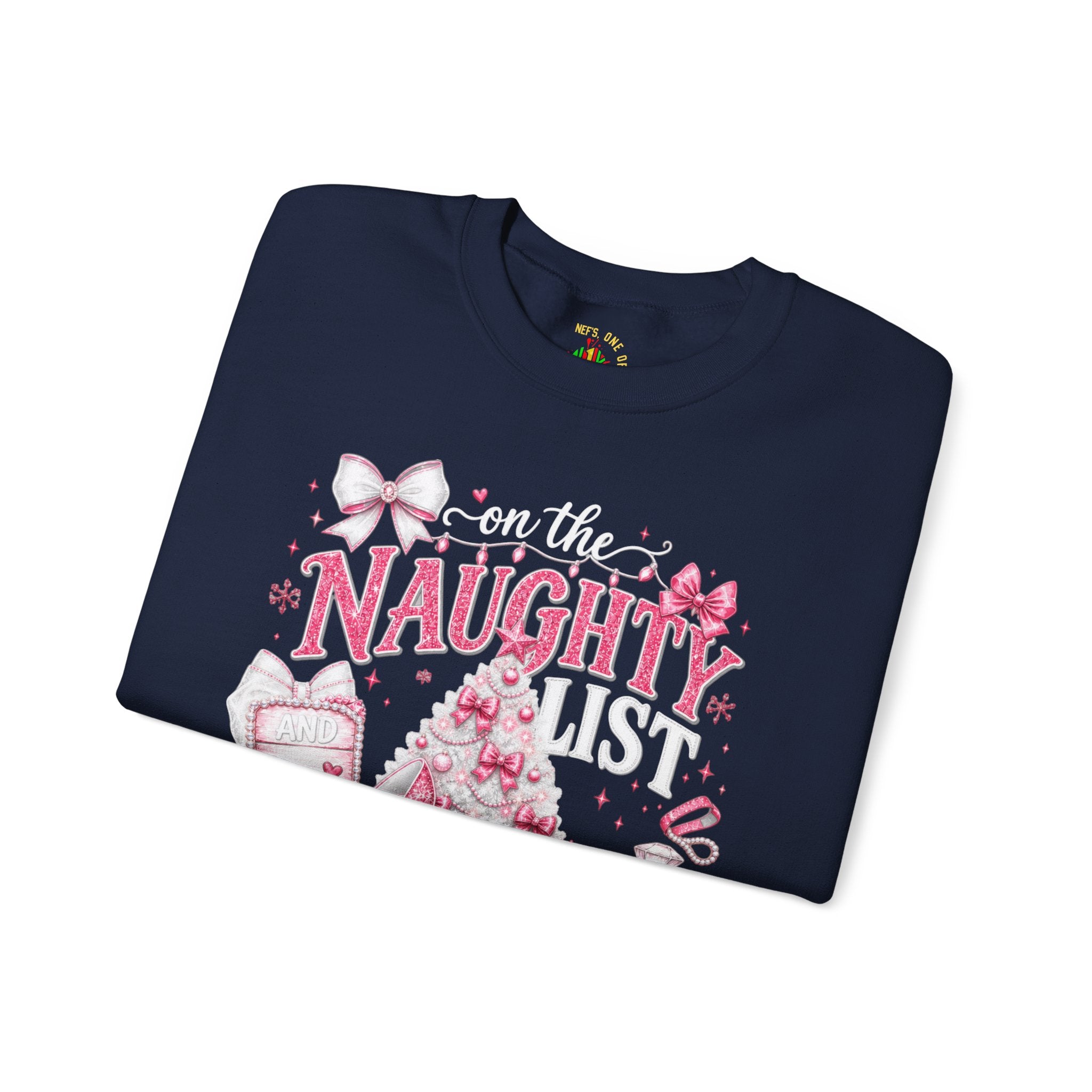On the Naughty List Christmas Crewneck Sweatshirt