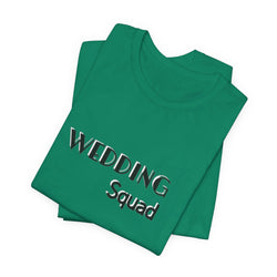 Wedding Squad T-Shirt