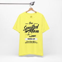 Spoiled Man Graphic Tee - Perfect for Celebrating Special Occasions