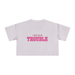 Trouble Maker Women's Crop Tee, Funny Quote Shirt, Casual Summer Top, Gift for Her, Trendy Graphic Tee