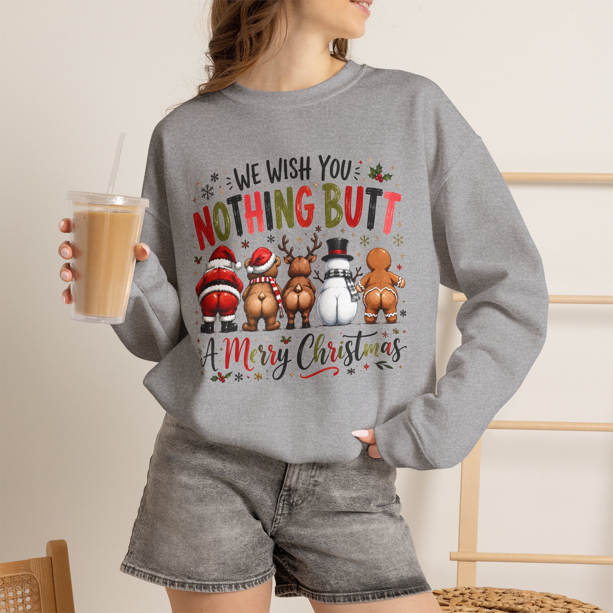 We Wish You Nothing But a Merry Christmas Crewneck Sweatshirt