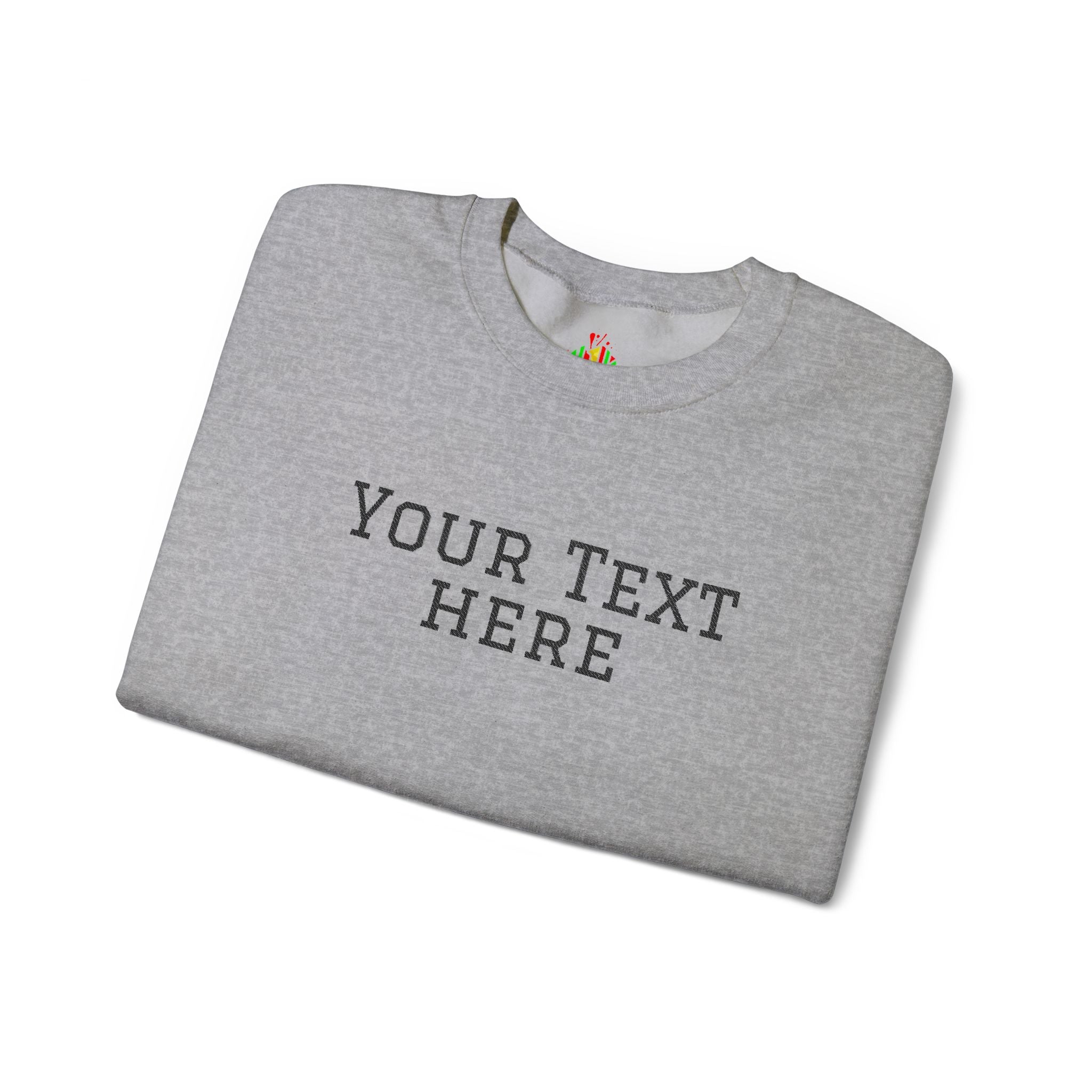 Custom Embroidered Text Crewneck Sweatshirt