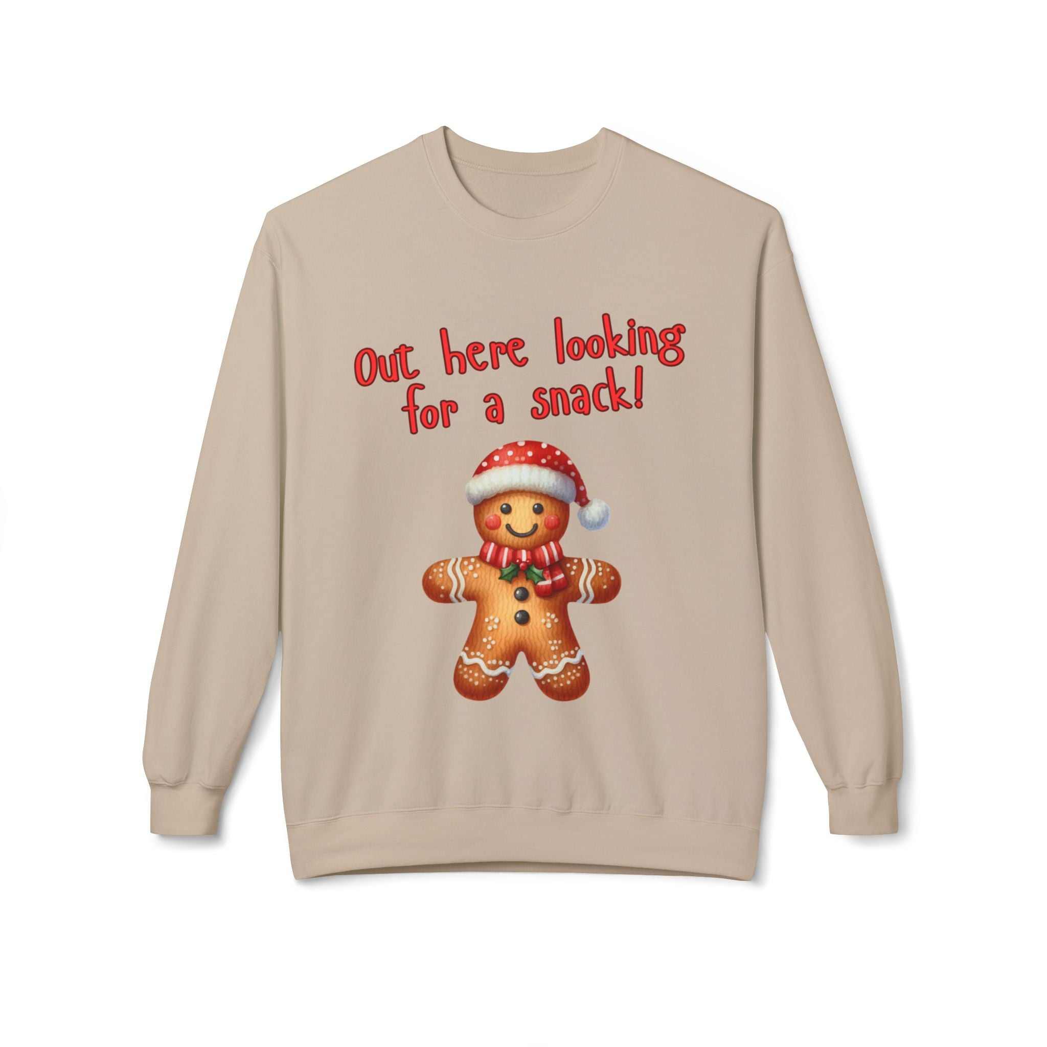 Gingerbread 'Out Here Looking for a Snack' Crewneck SweatshirtSweatshirtGingerbread 'Out Here Looking for a Snack' Crewneck Sweatshirt