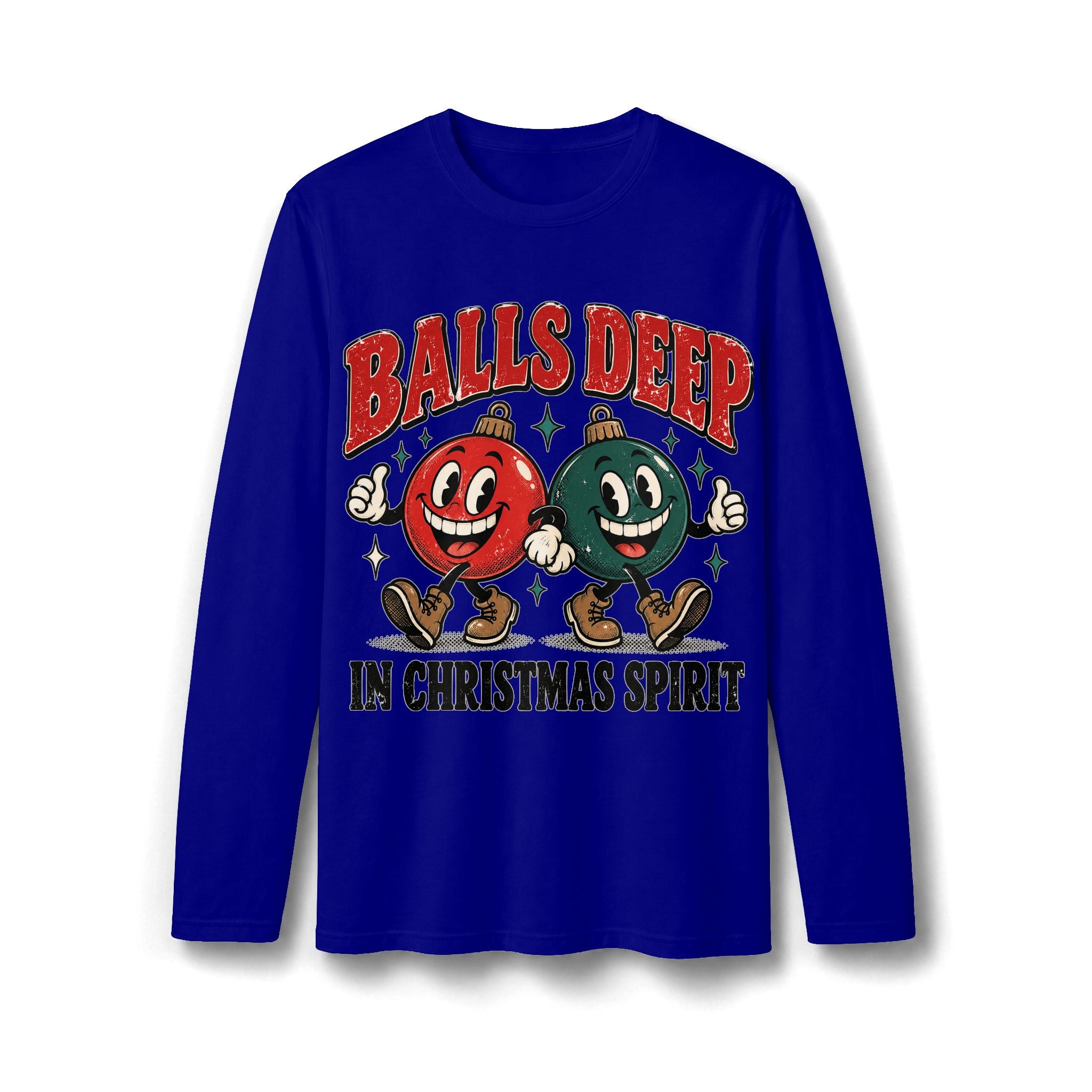 Balls Deep in Christmas Spirit Long Sleeve T-Shirt